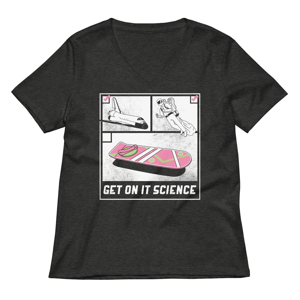 Get On It Science Women's V-Neck Tee Hoodie, Sweatshirt | CoreVibeTees.com (Image 3)