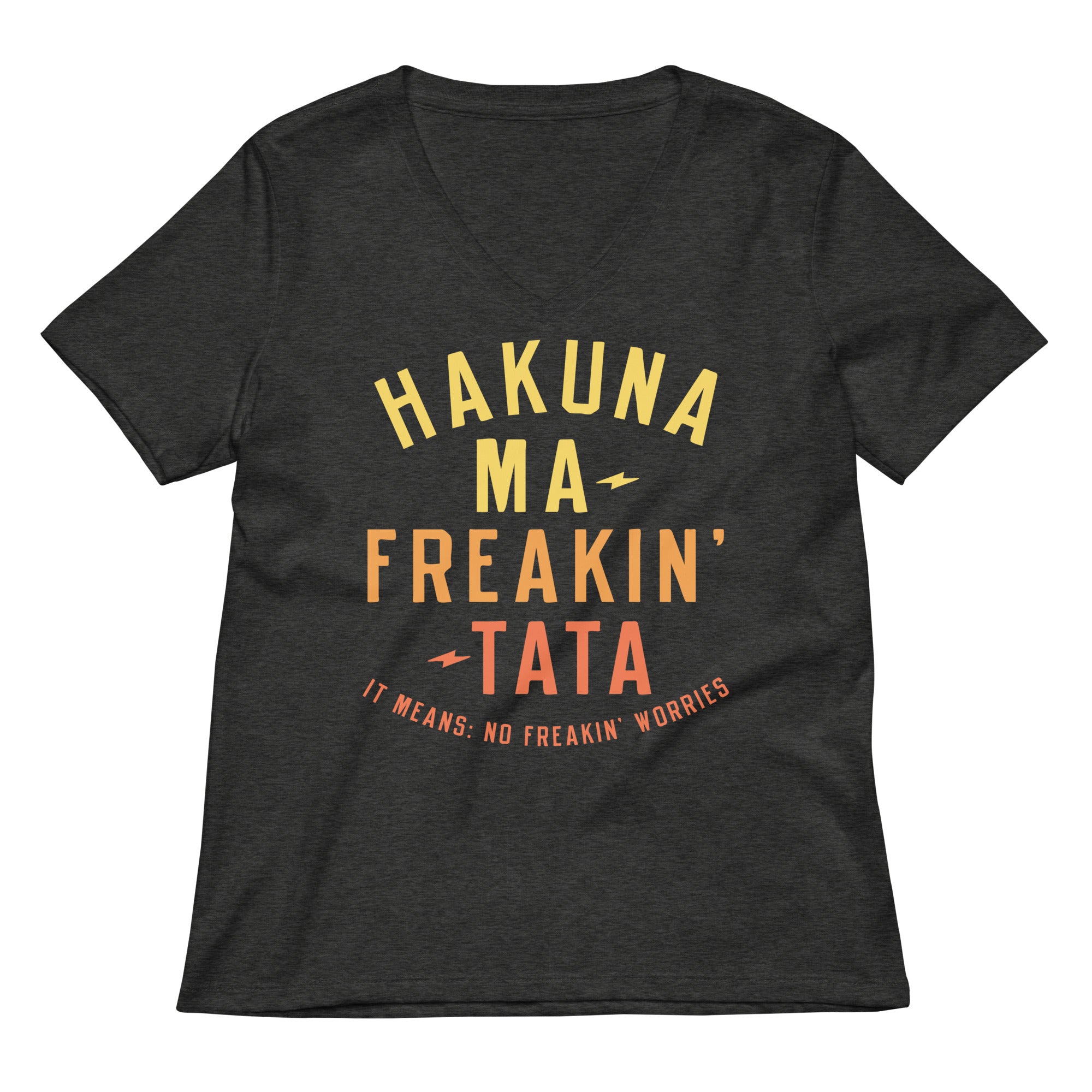 Hakuna Ma-Freakin-Tata Women's V-Neck Tee Hoodie, Sweatshirt | CoreVibeTees.com (Image 3)
