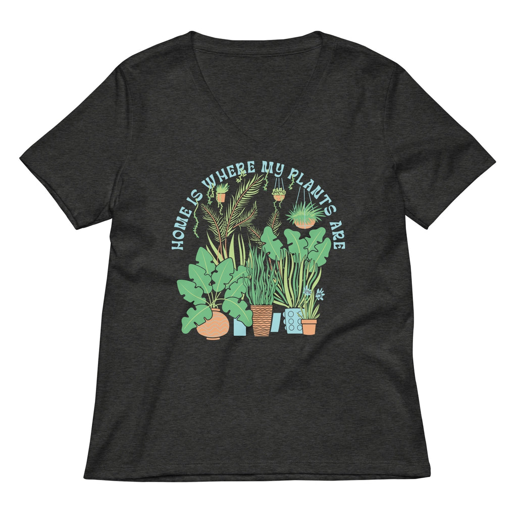 Home Is Where The Plants Are Women's V-Neck Tee Hoodie, Sweatshirt | CoreVibeTees.com (Image 3)