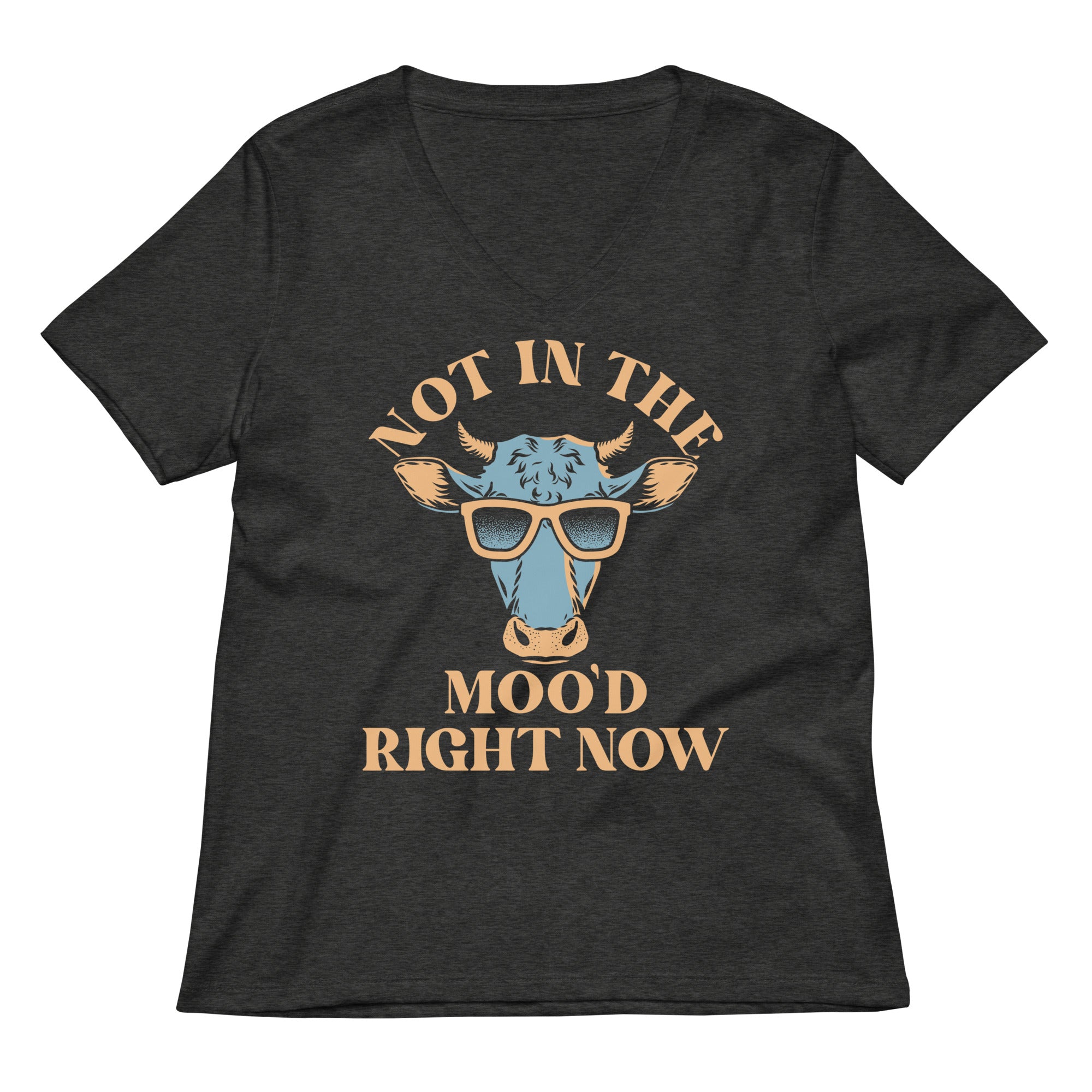 Not In The Moo'd Right Now Women's V-Neck Tee Hoodie, Sweatshirt | CoreVibeTees.com (Image 3)