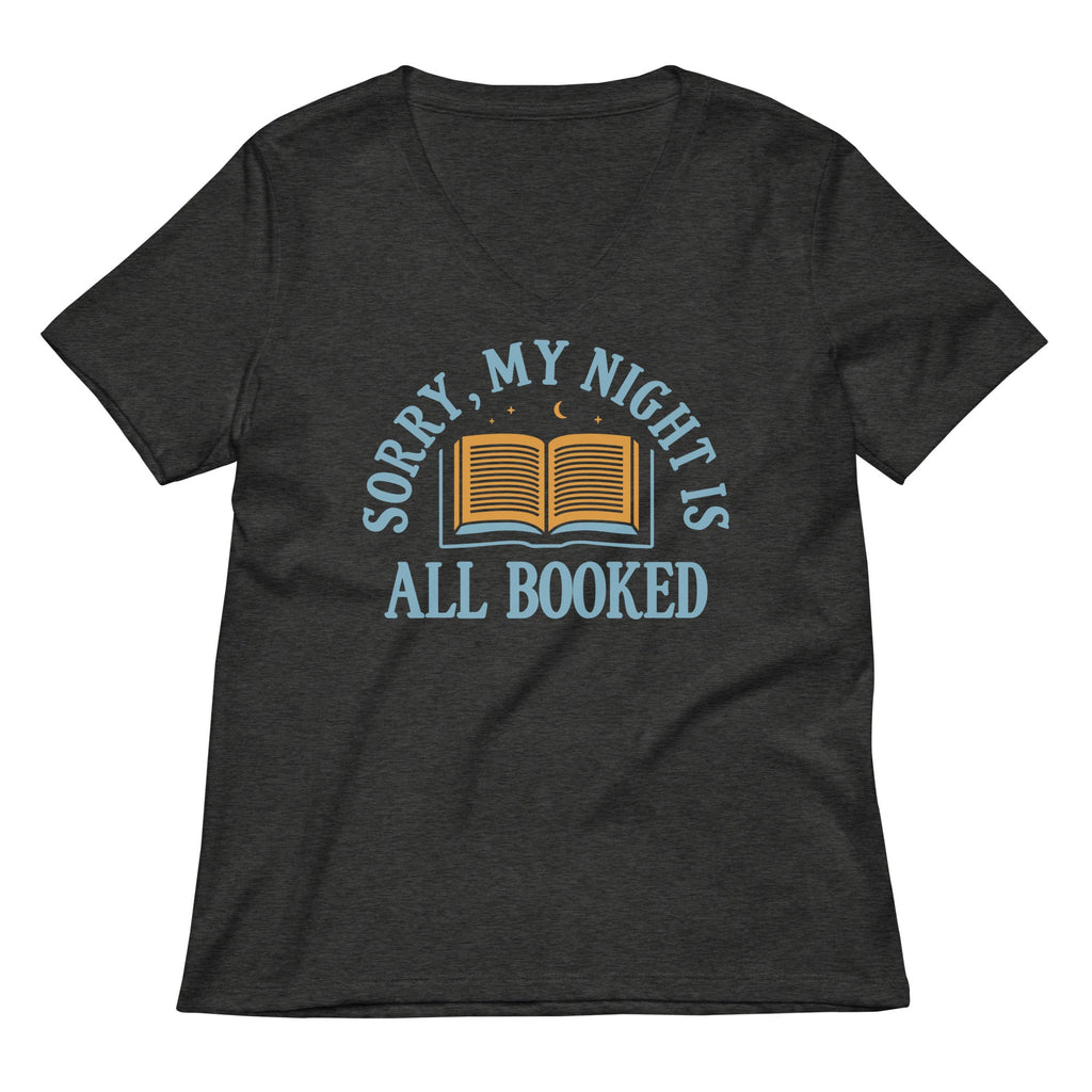 Sorry, My Night Is All Booked Women's V-Neck Tee Hoodie, Sweatshirt | CoreVibeTees.com (Image 3)