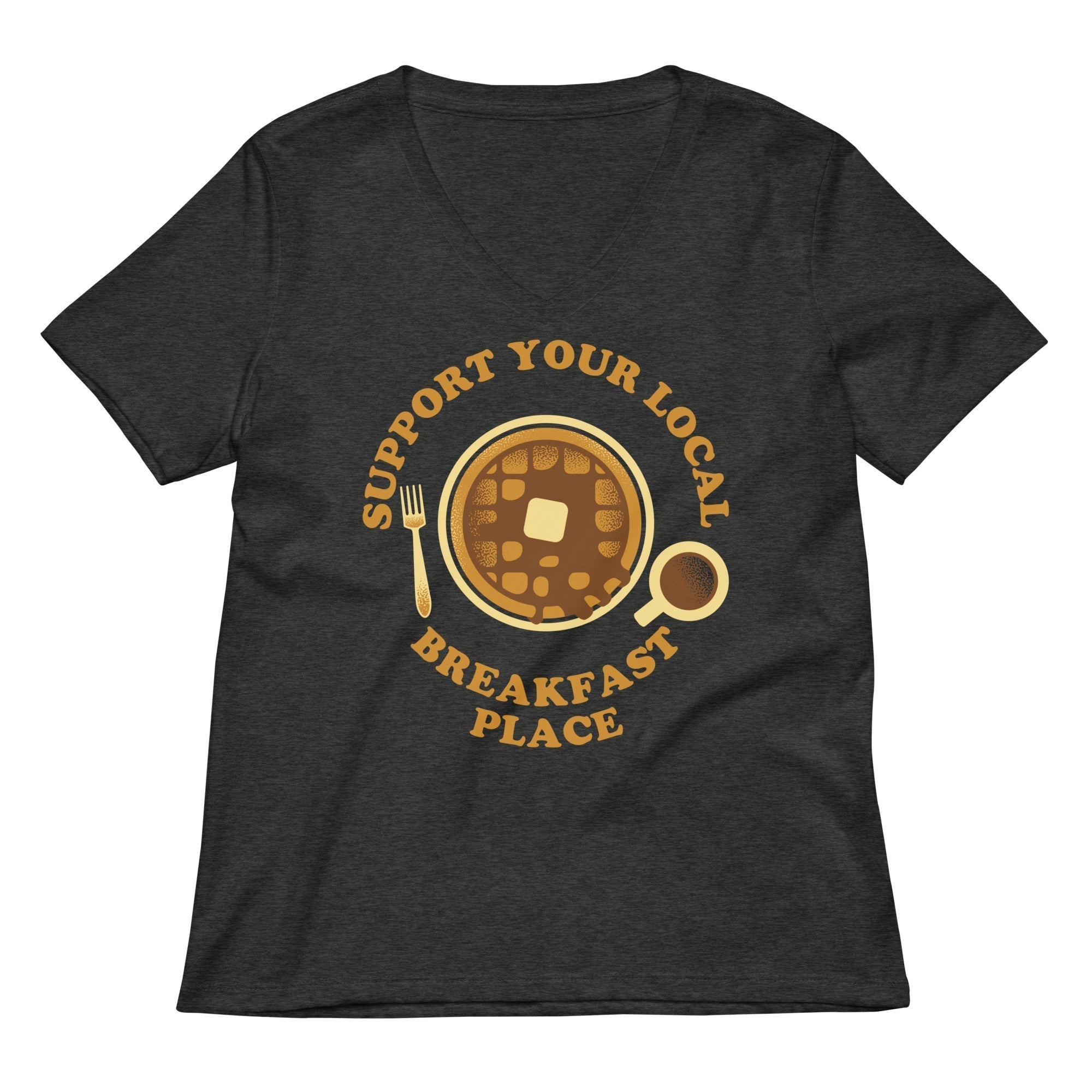 Support Your Local Breakfast Place Women's V-Neck Tee Hoodie, Sweatshirt | CoreVibeTees.com (Image 3)