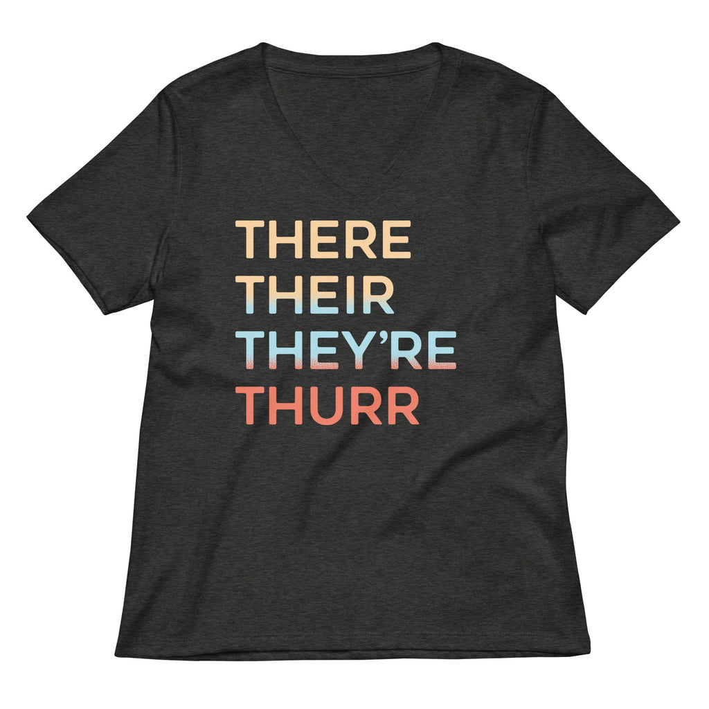 There Their They're Thurr Women's V-Neck Tee Hoodie, Sweatshirt | CoreVibeTees.com (Image 3)