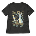 Be Kind Of Annoying Women's V-Neck Tee Hoodie, Sweatshirt | CoreVibeTees.com (Image 1)