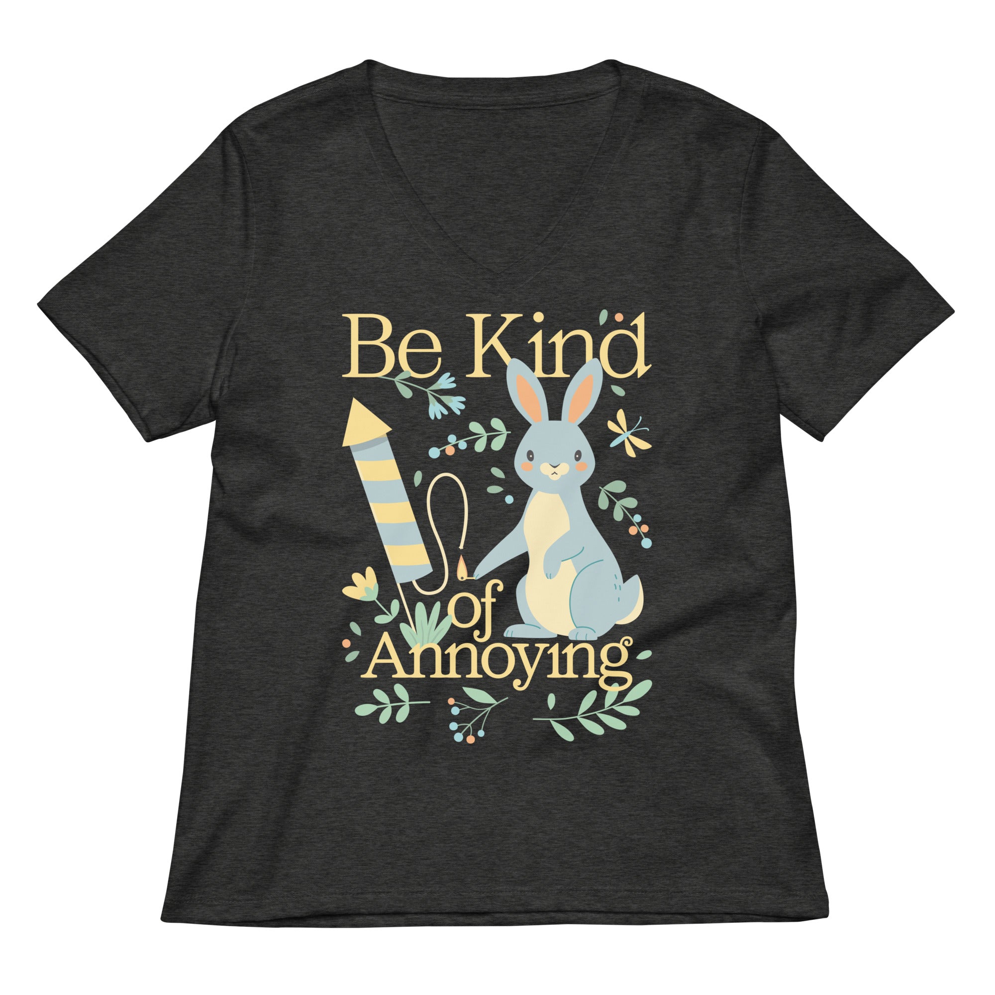 Be Kind Of Annoying Women's V-Neck Tee Hoodie, Sweatshirt | CoreVibeTees.com (Image 1)