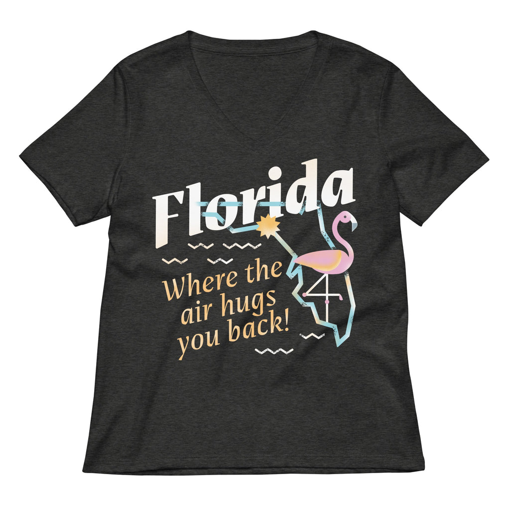 Florida Where The Air Hugs You Back Women's V-Neck Tee