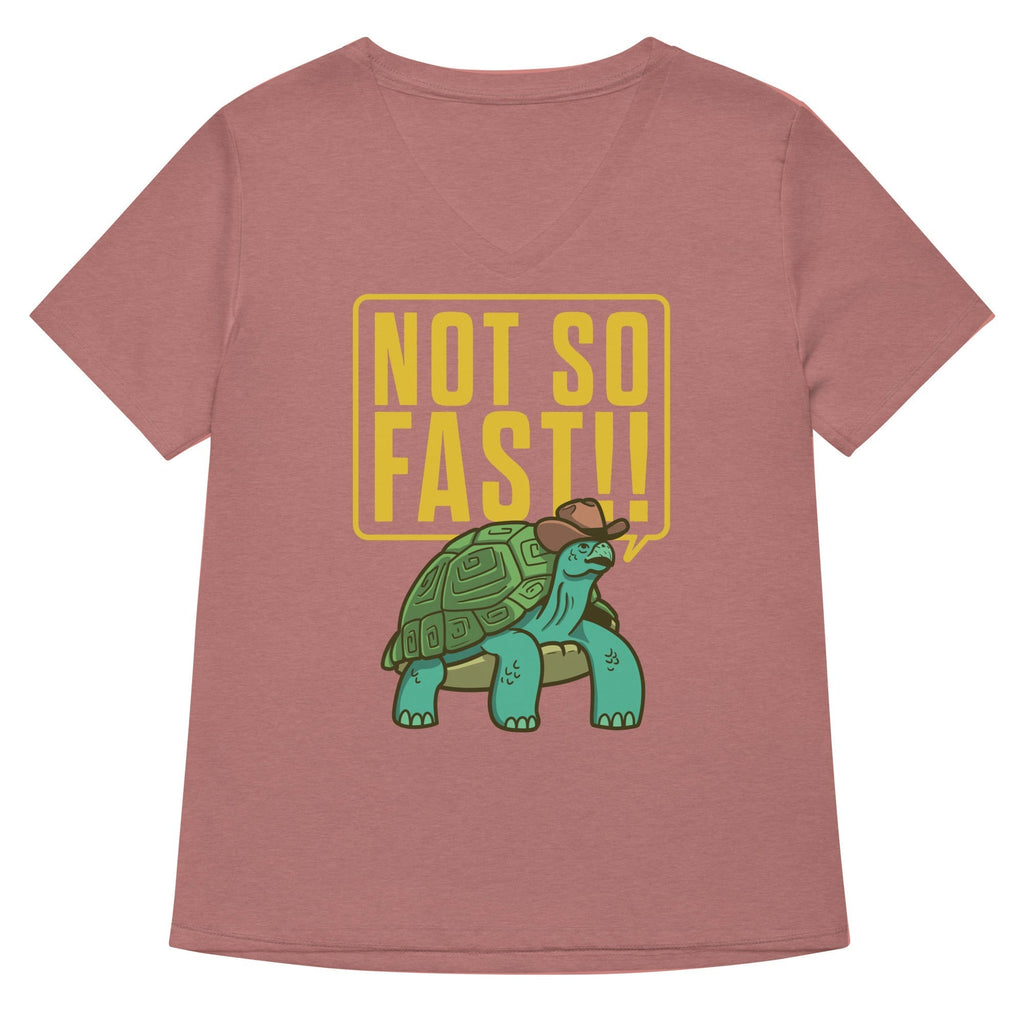 Not So Fast!! Women's V-Neck Tee Hoodie, Sweatshirt | CoreVibeTees.com (Image 5)