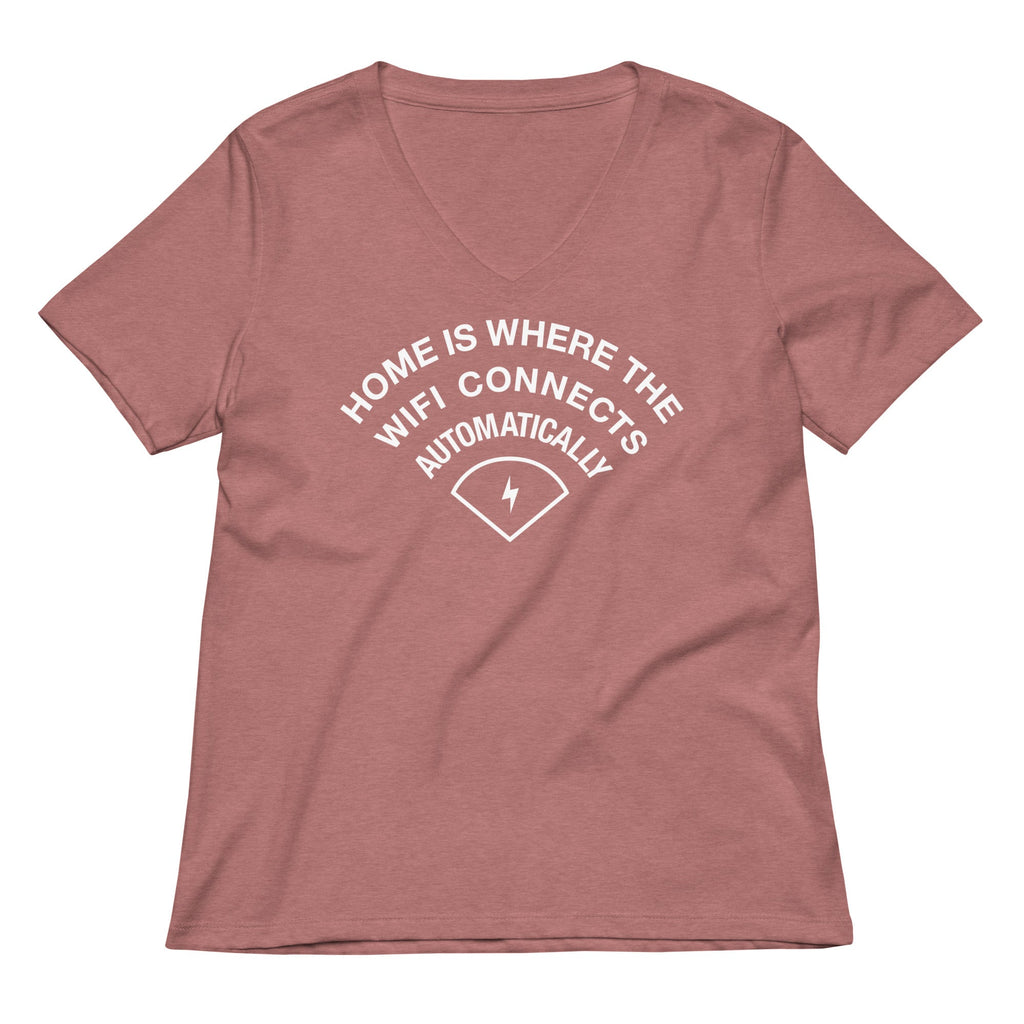 Home Is Where The WiFI Connects Automatically Women's V-Neck Tee Hoodie, Sweatshirt | CoreVibeTees.com (Image 5)