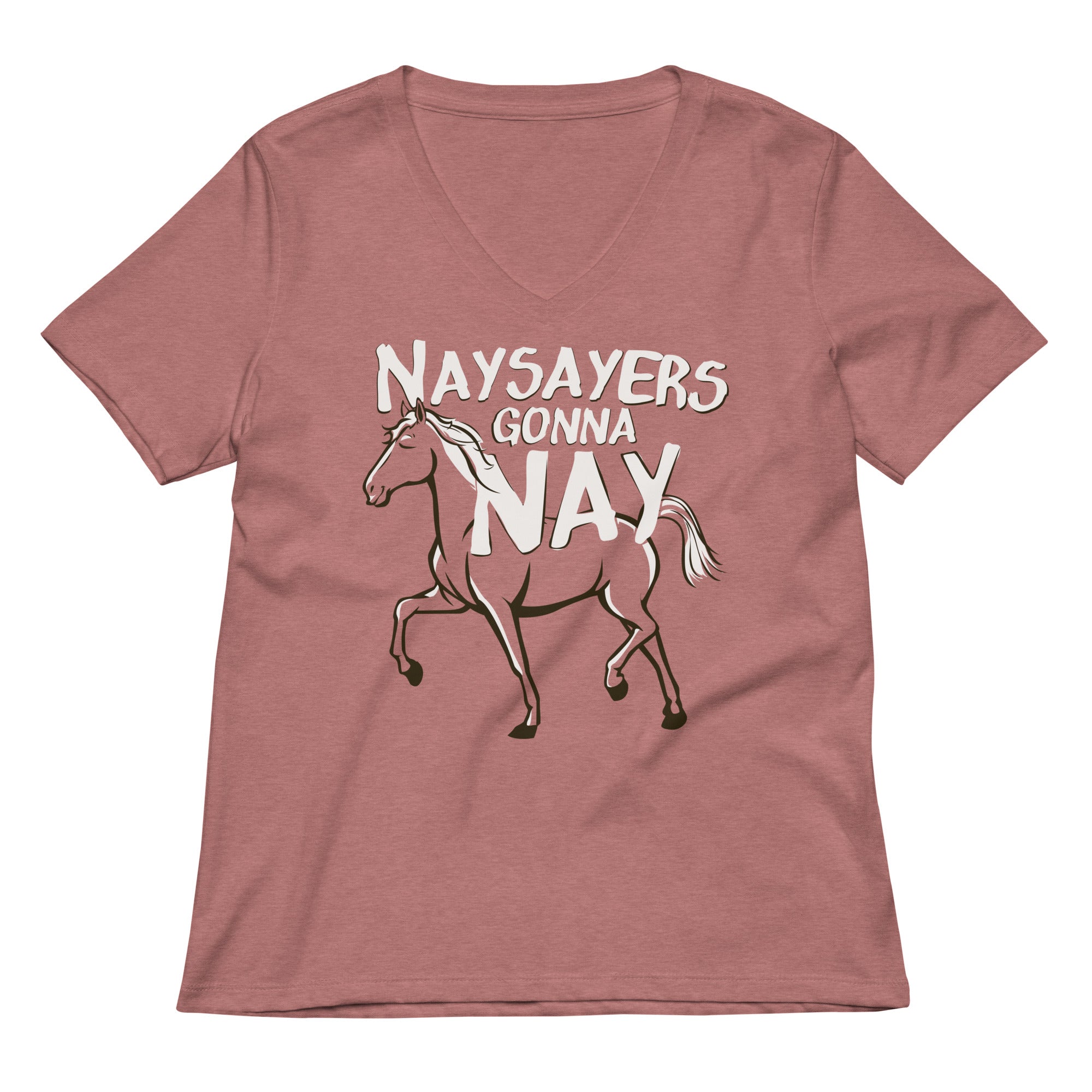 Nay Sayers Gonna Nay Women's V-Neck Tee Hoodie, Sweatshirt | CoreVibeTees.com (Image 2)