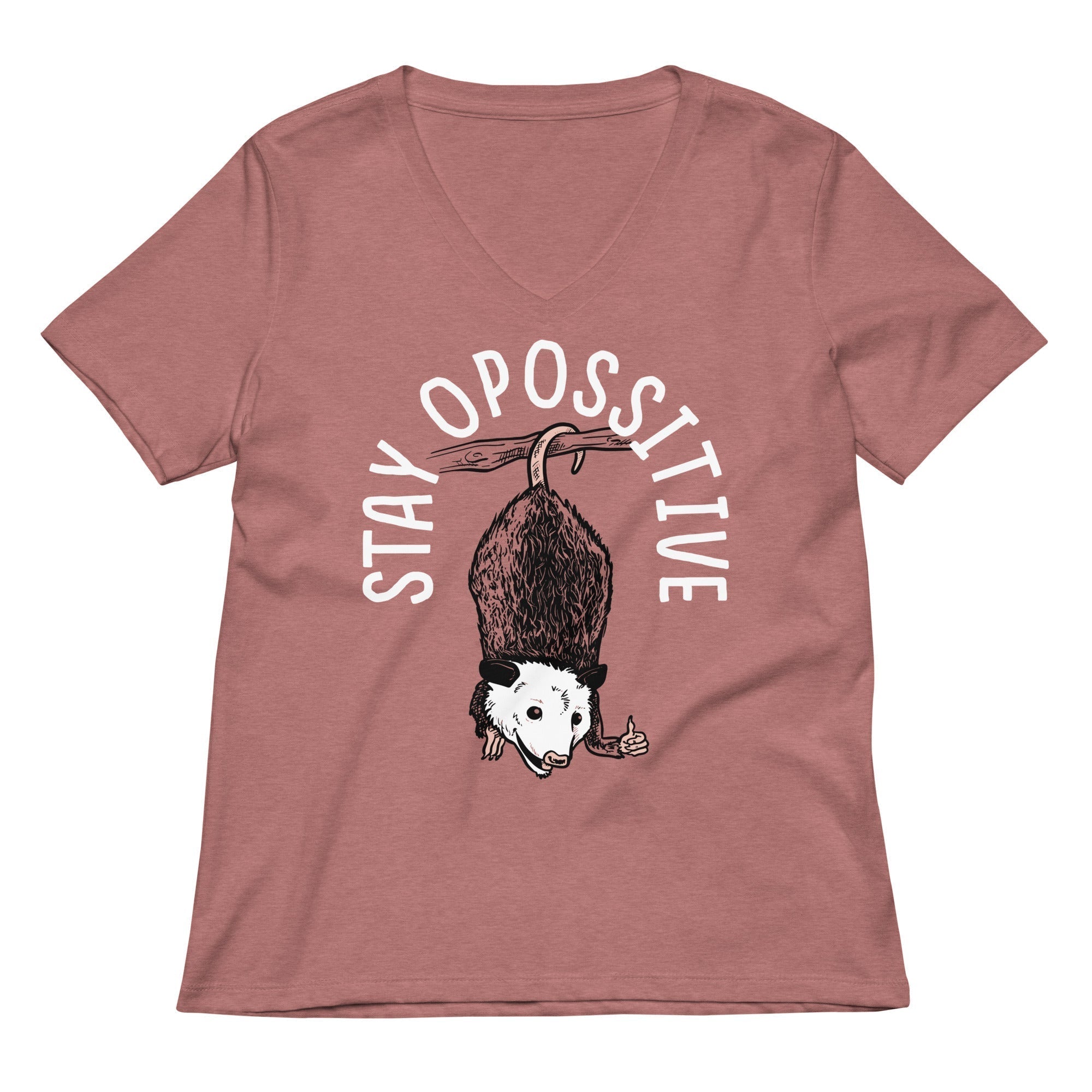 Stay Opossitive Women's V-Neck Tee Hoodie, Sweatshirt | CoreVibeTees.com (Image 2)