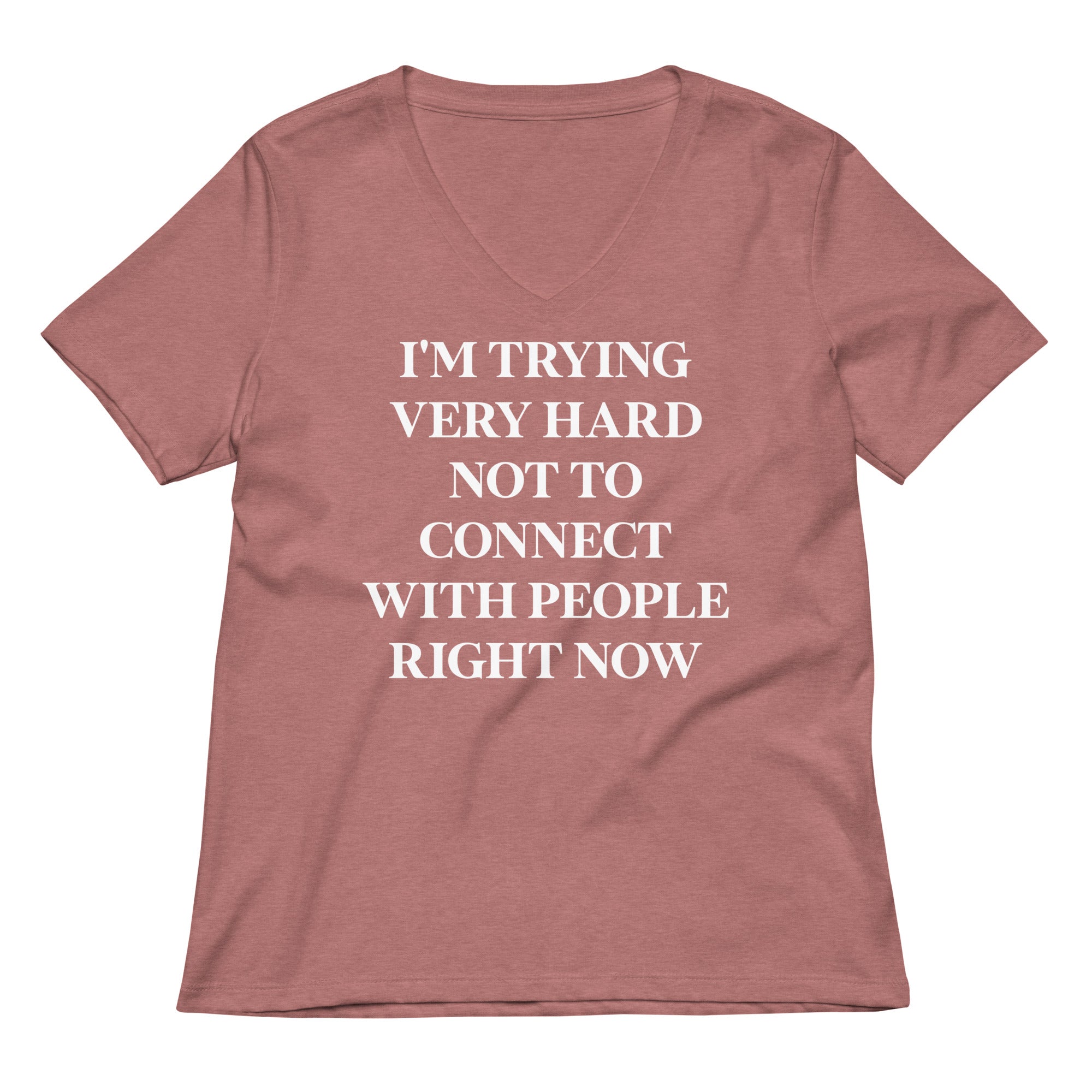 Trying Very Hard Not To Connect Women's V-Neck Tee Hoodie, Sweatshirt | CoreVibeTees.com (Image 5)