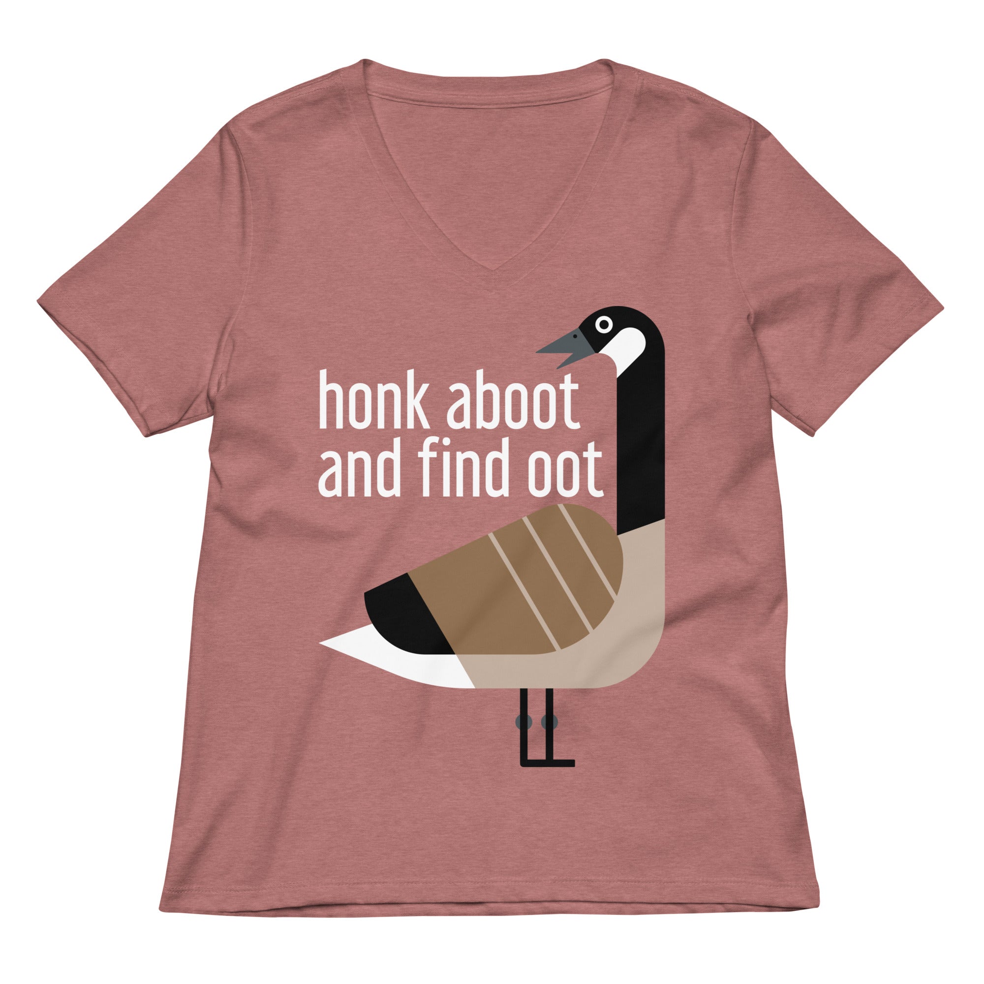 Honk Aboot And Find Oot Women's V-Neck Tee
