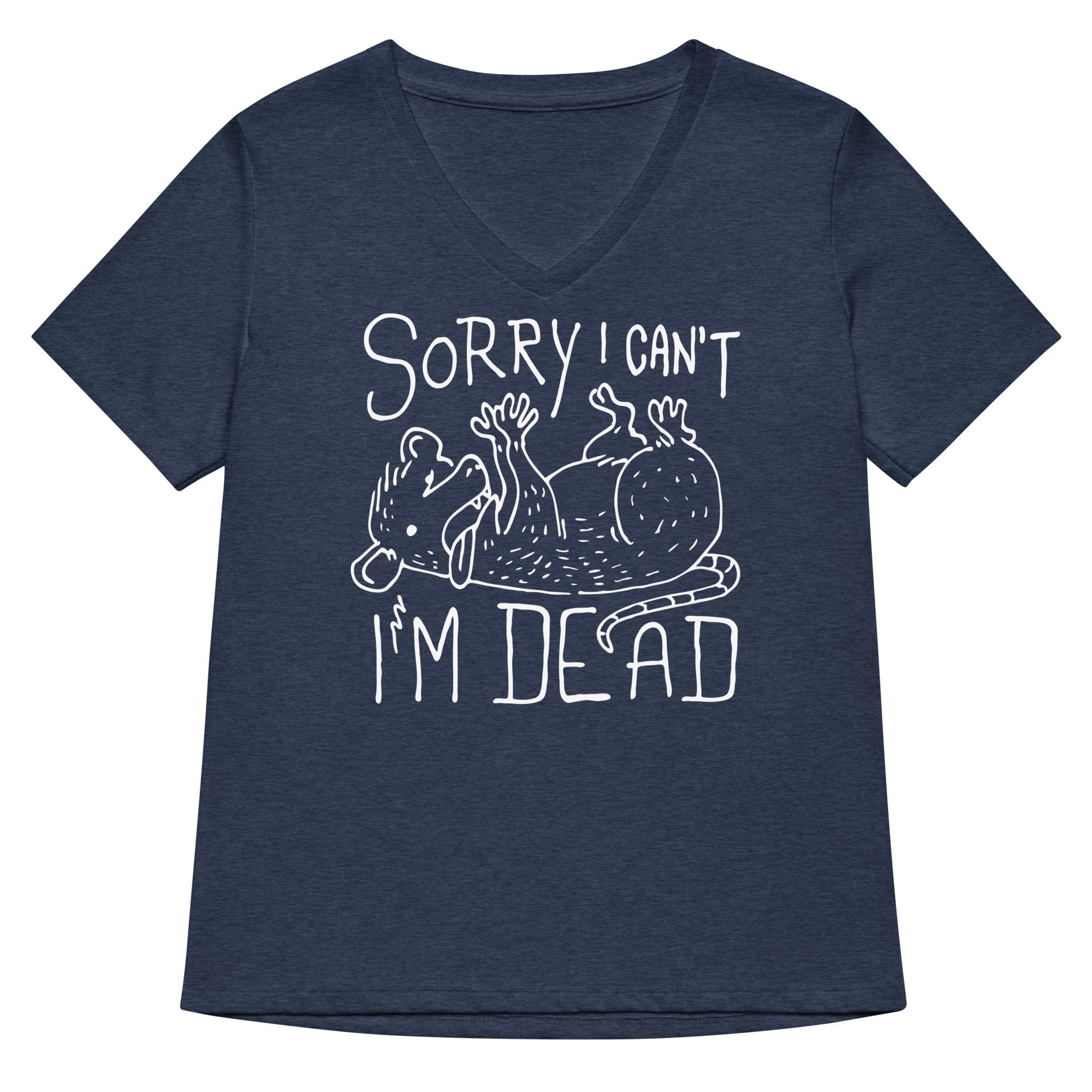 Sorry I Can't I'm Dead Women's V-Neck Tee Hoodie, Sweatshirt | CoreVibeTees.com (Image 2)
