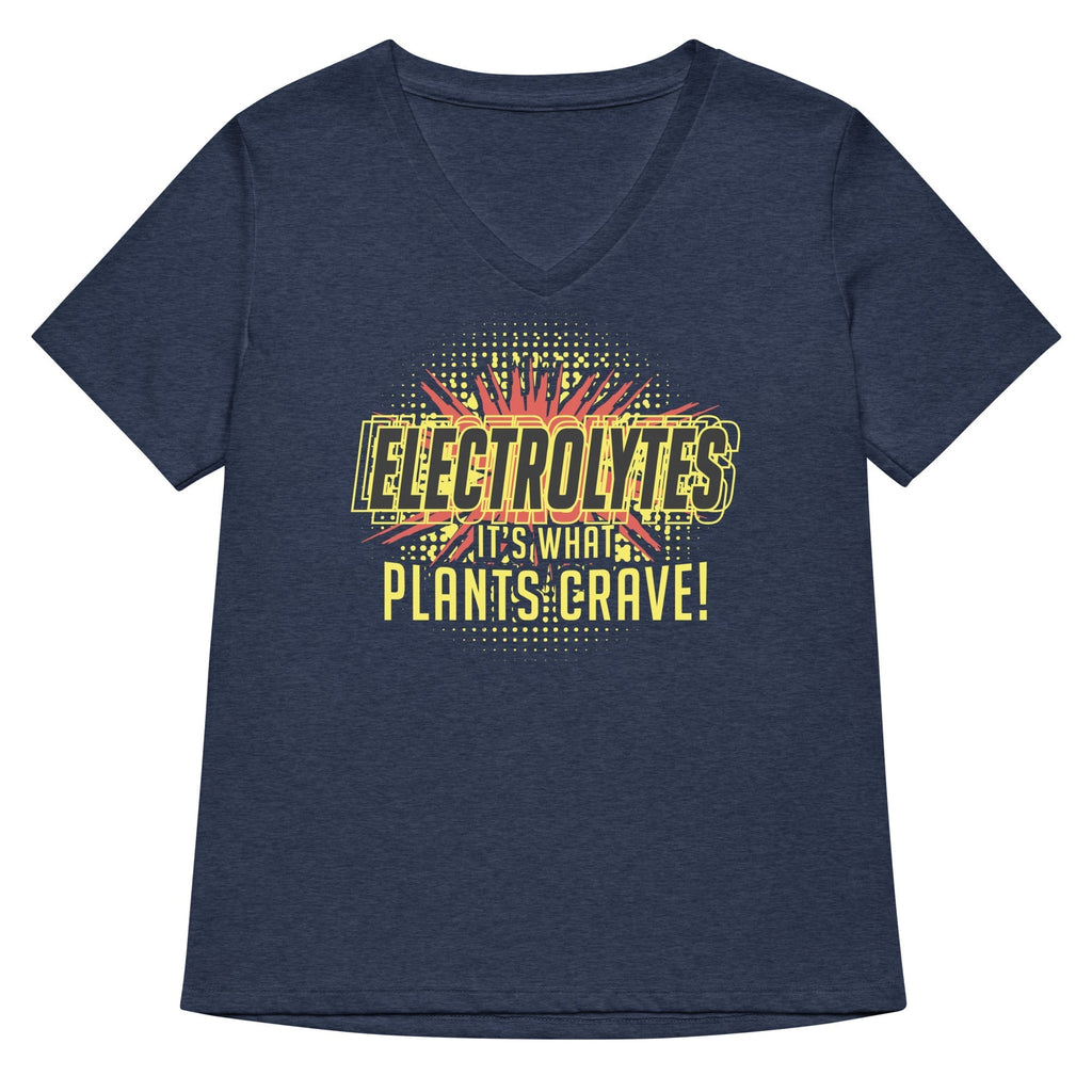 Electrolytes, It's What Plants Crave! Women's V-Neck Tee Hoodie, Sweatshirt | CoreVibeTees.com (Image 3)