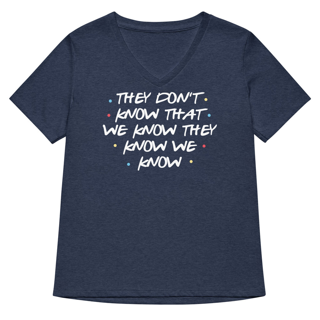 They Don't Know That We Know Women's V-Neck Tee Hoodie, Sweatshirt | CoreVibeTees.com (Image 2)