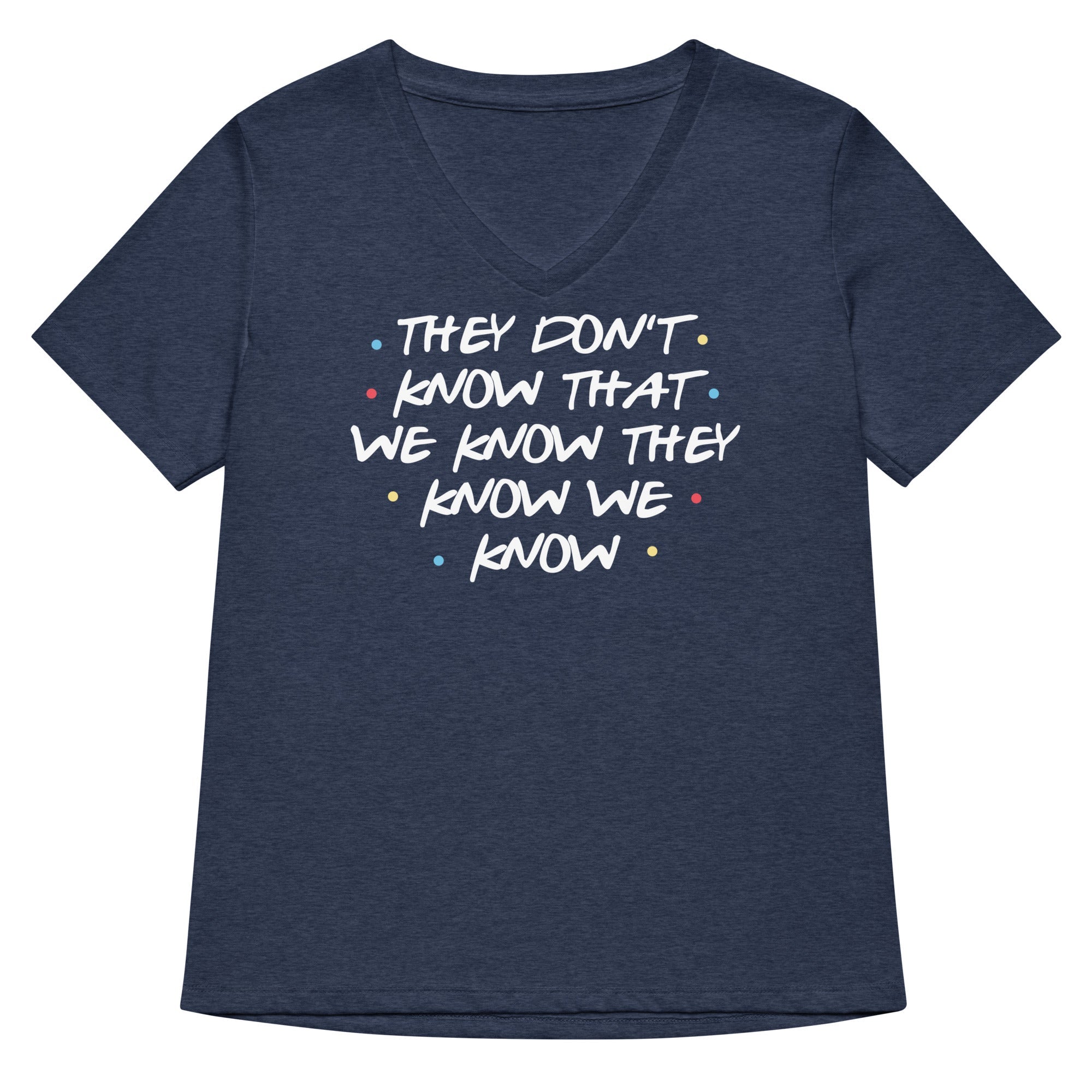 They Don't Know That We Know Women's V-Neck Tee Hoodie, Sweatshirt | CoreVibeTees.com (Image 2)