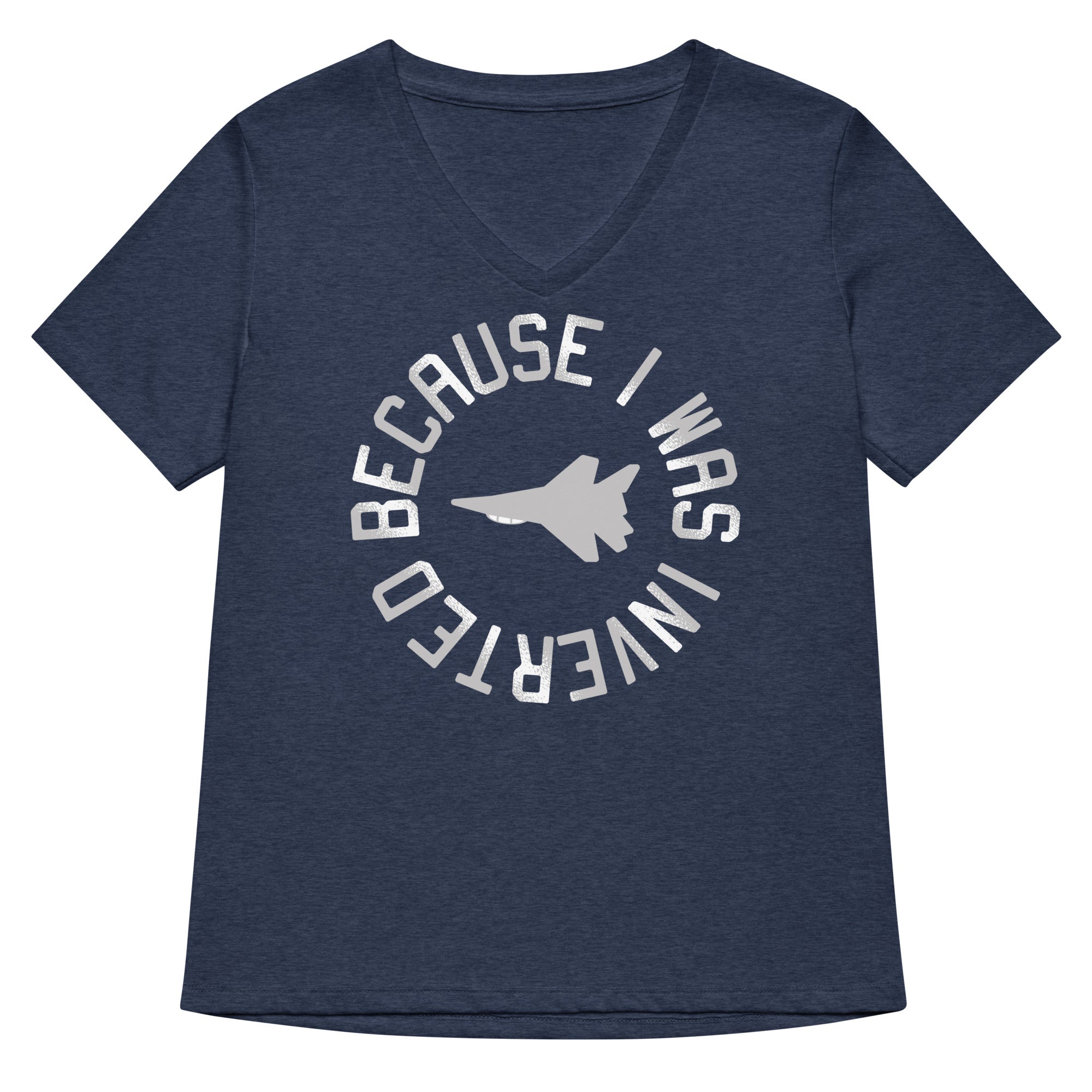 Because I Was Inverted Women's V-Neck Tee Hoodie, Sweatshirt | CoreVibeTees.com (Image 2)