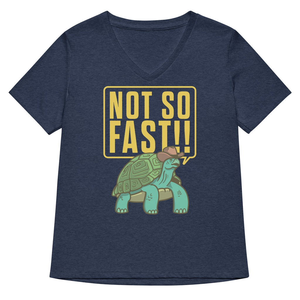 Not So Fast!! Women's V-Neck Tee Hoodie, Sweatshirt | CoreVibeTees.com (Image 3)