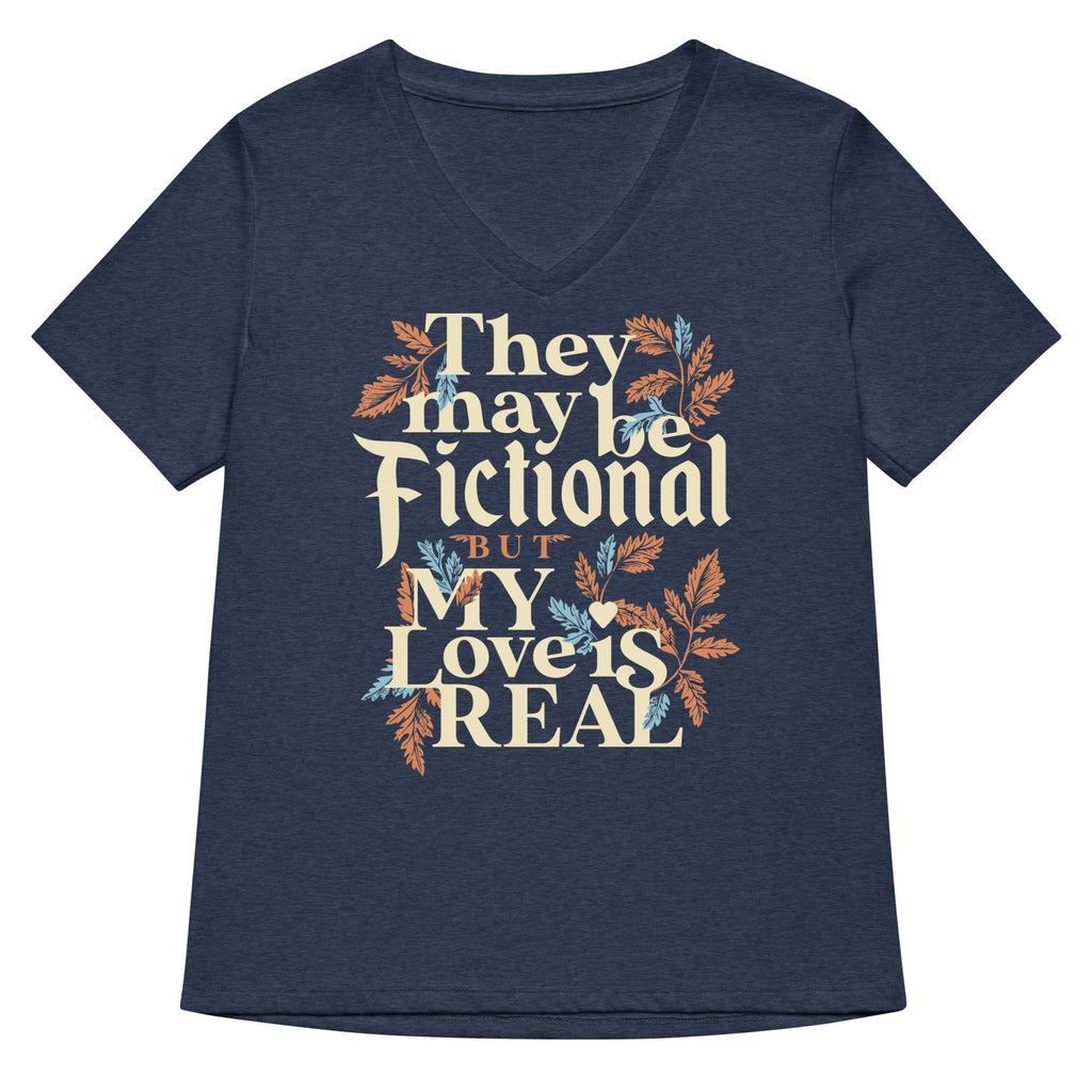 They May Be Fictional But My Love Is Real Women's V-Neck Tee Hoodie, Sweatshirt | CoreVibeTees.com (Image 2)
