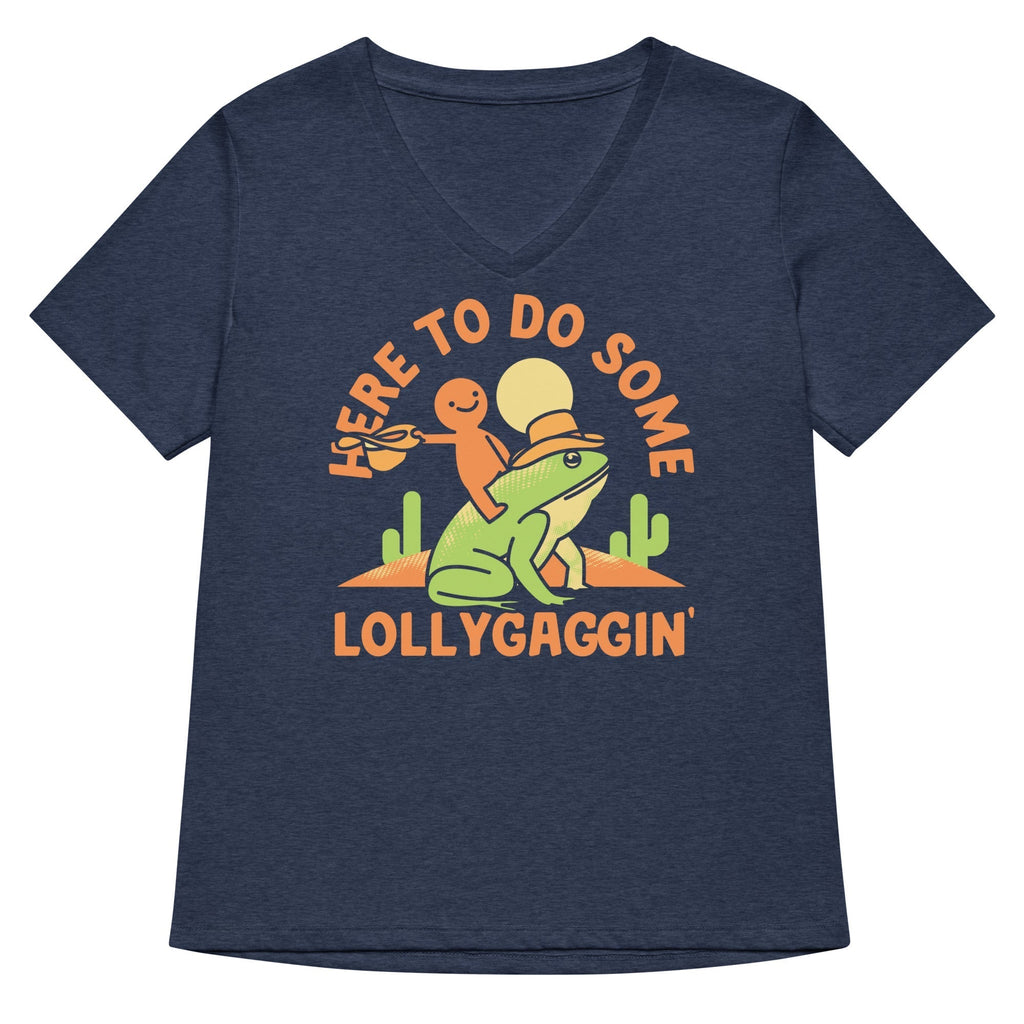Here To Do Some Lollygaggin Women's V-Neck Tee Hoodie, Sweatshirt | CoreVibeTees.com (Image 1)