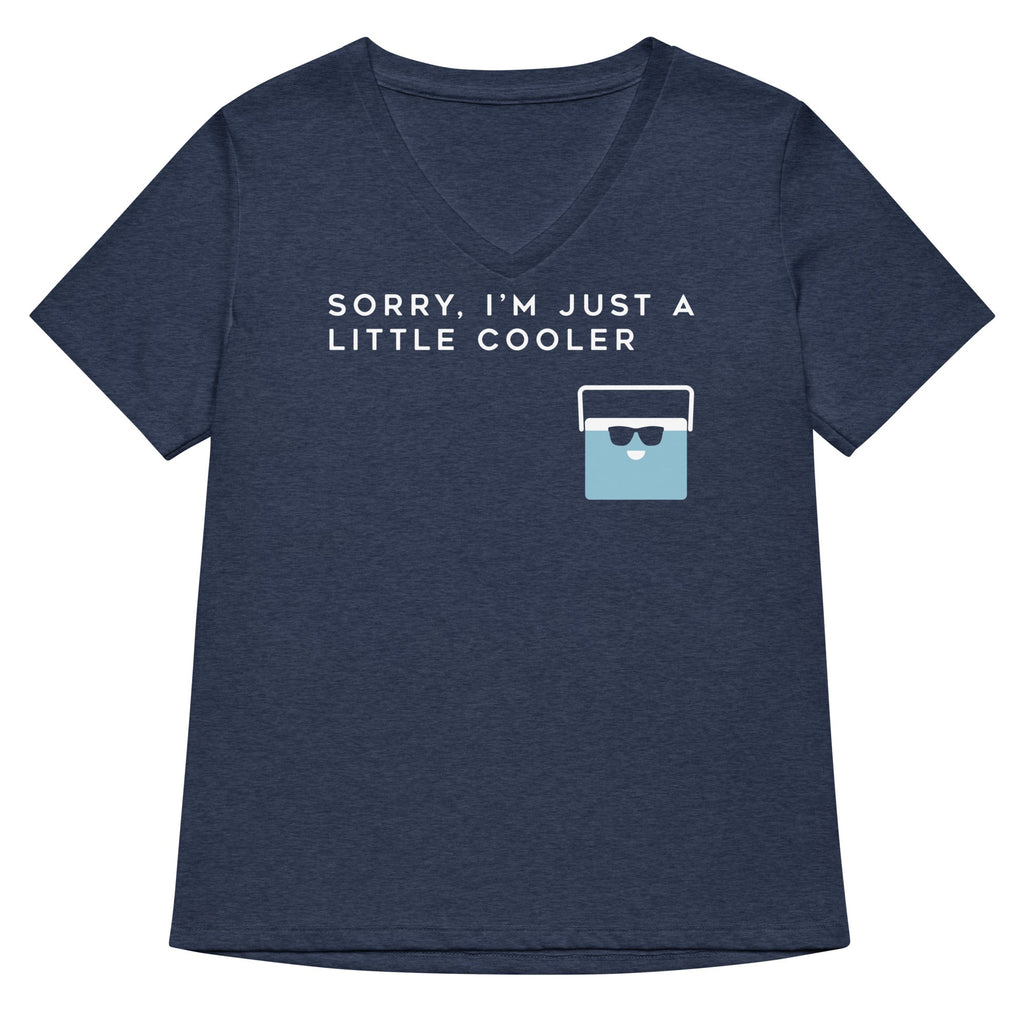 Sorry, I'm Just A Little Cooler Women's V-Neck Tee Hoodie, Sweatshirt | CoreVibeTees.com (Image 1)