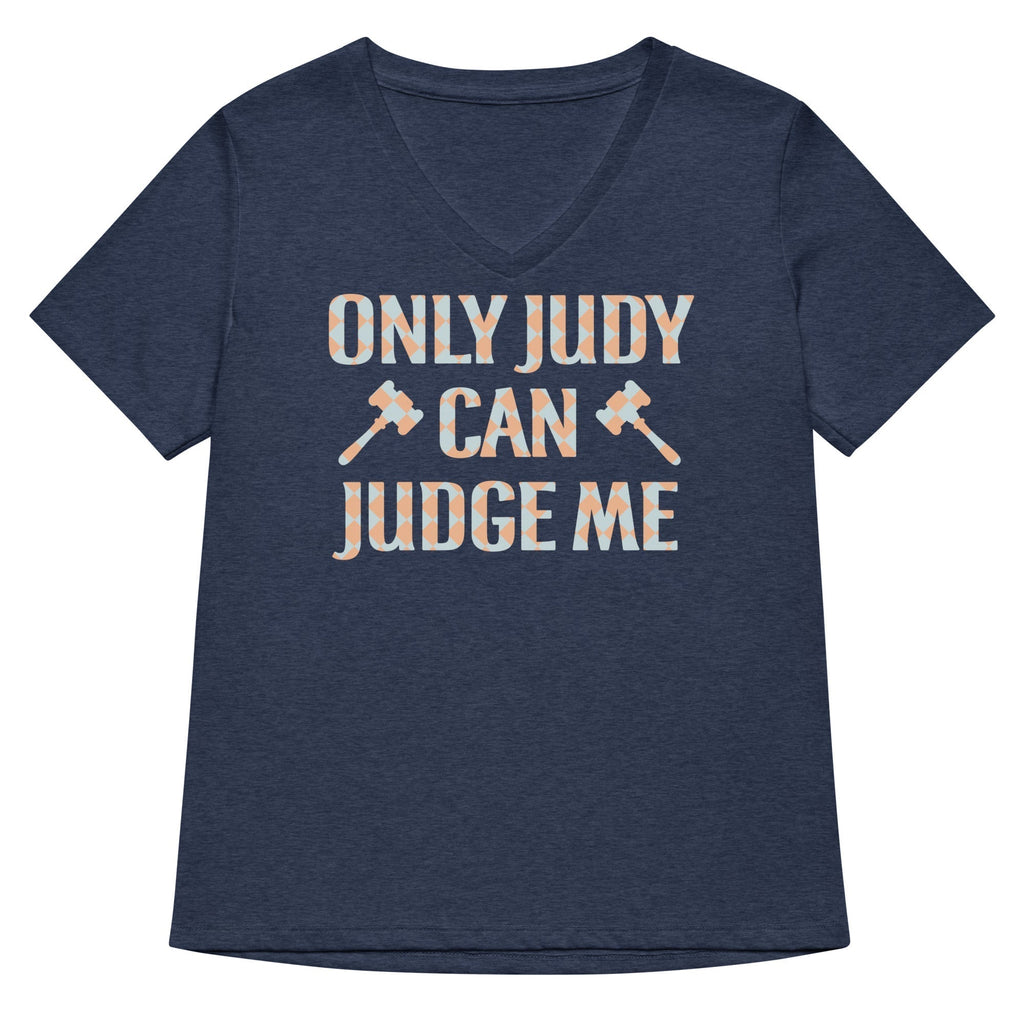 Only Judy Can Judge Me Women's V-Neck Tee Hoodie, Sweatshirt | CoreVibeTees.com (Image 1)