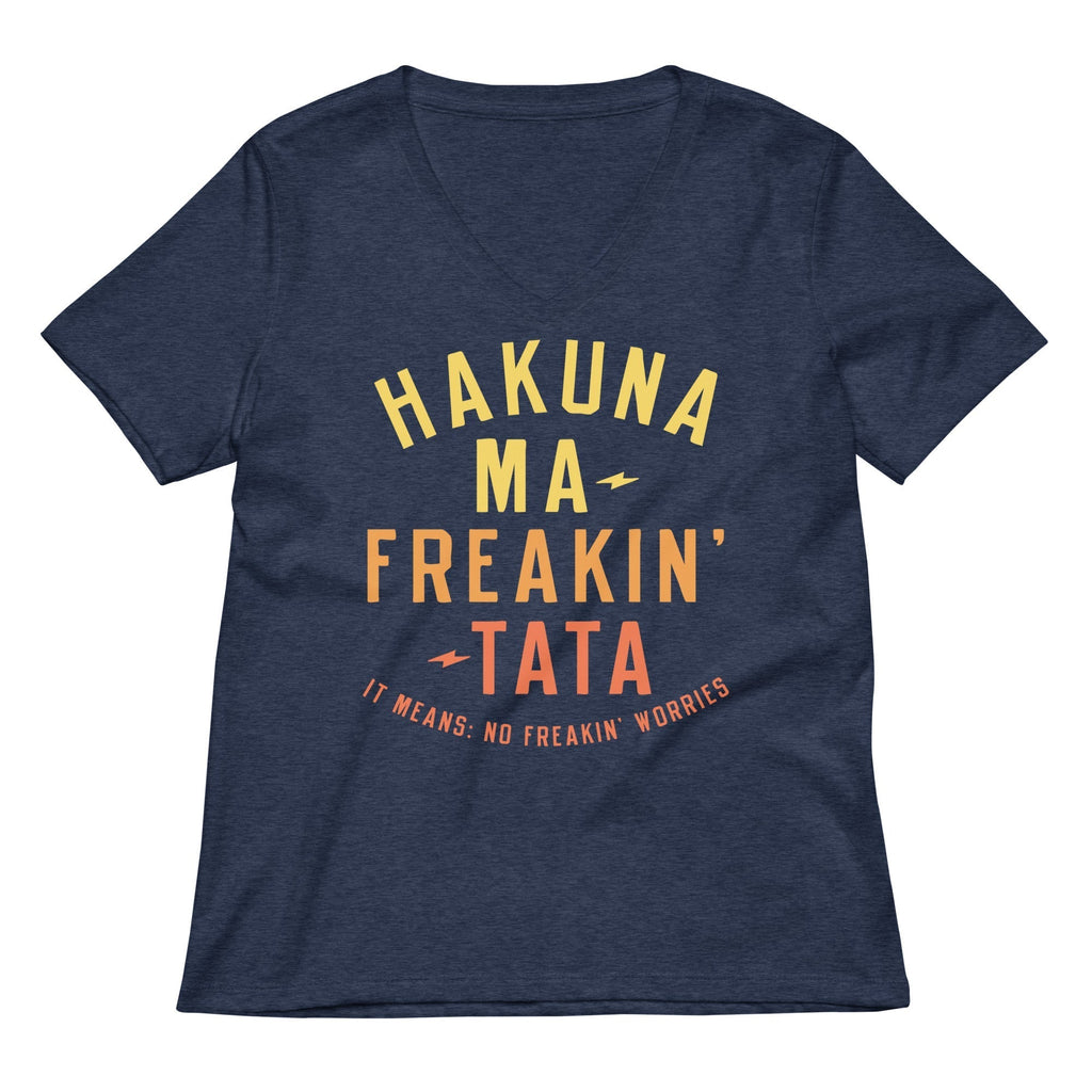 Hakuna Ma-Freakin-Tata Women's V-Neck Tee Hoodie, Sweatshirt | CoreVibeTees.com (Image 2)