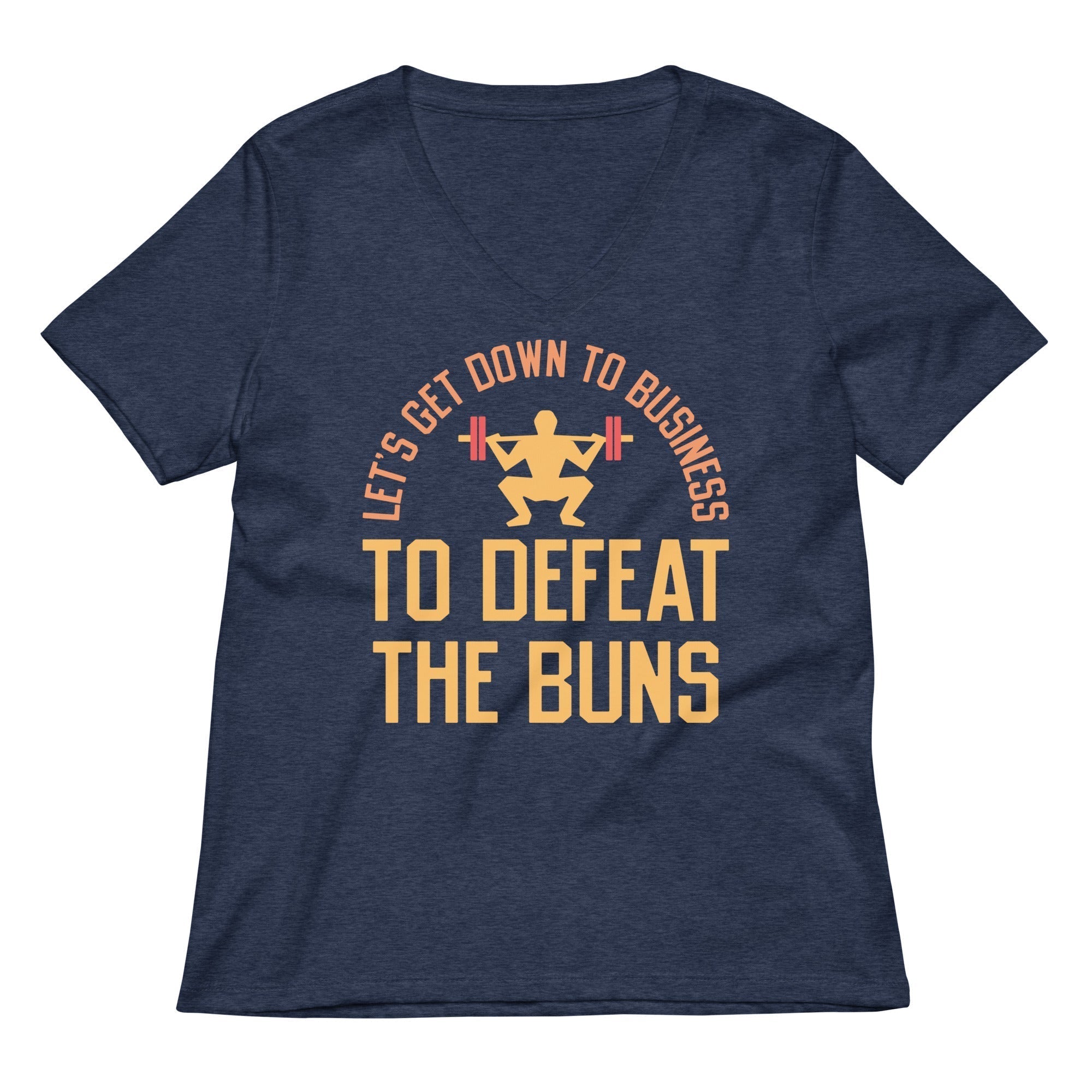 Let's Get Down To Business To Defeat The Buns Women's V-Neck Tee Hoodie, Sweatshirt | CoreVibeTees.com (Image 3)