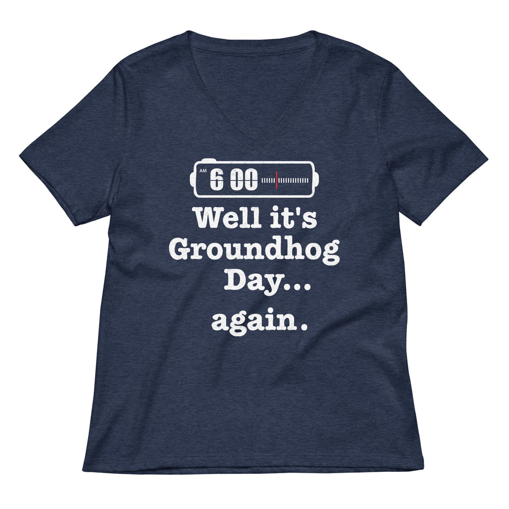 Well It's Groundhog Day Again Women's V-Neck Tee Hoodie, Sweatshirt | CoreVibeTees.com (Image 2)