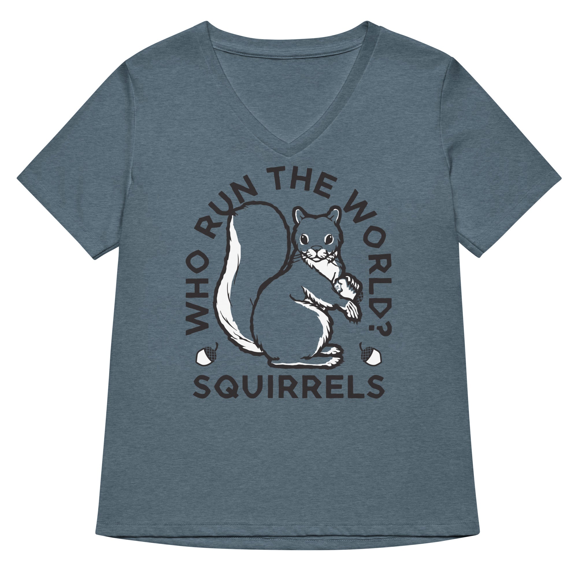 Who Run The World? Squirrels Women's V-Neck Tee Hoodie, Sweatshirt | CoreVibeTees.com (Image 2)