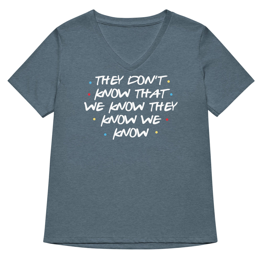 They Don't Know That We Know Women's V-Neck Tee Hoodie, Sweatshirt | CoreVibeTees.com (Image 4)