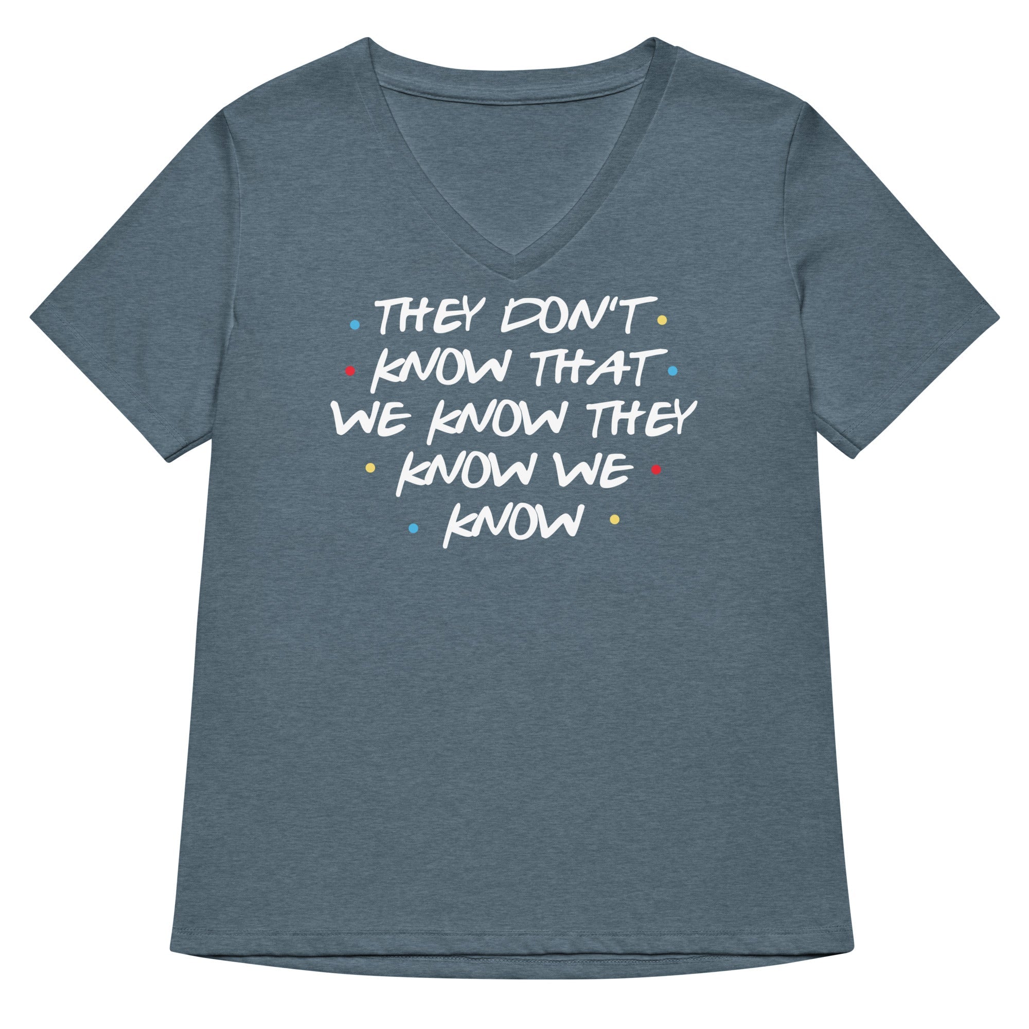 They Don't Know That We Know Women's V-Neck Tee Hoodie, Sweatshirt | CoreVibeTees.com (Image 4)