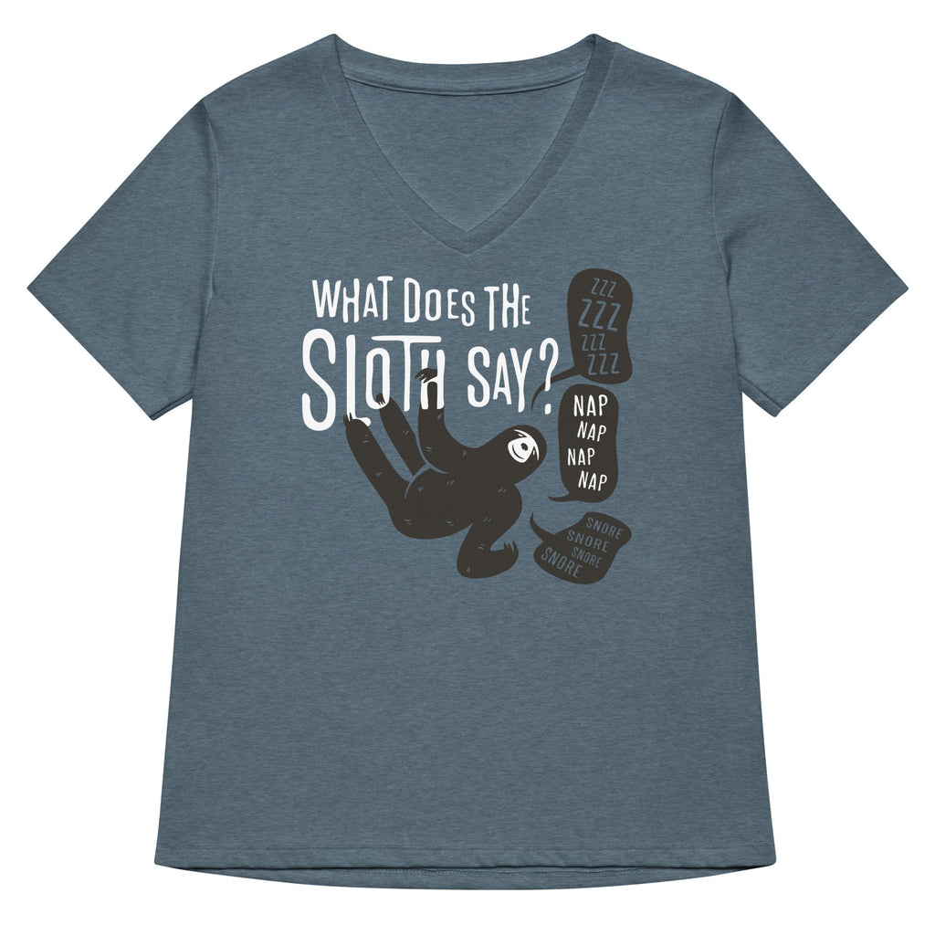 What Does The Sloth Say? Women's V-Neck Tee Hoodie, Sweatshirt | CoreVibeTees.com (Image 1)