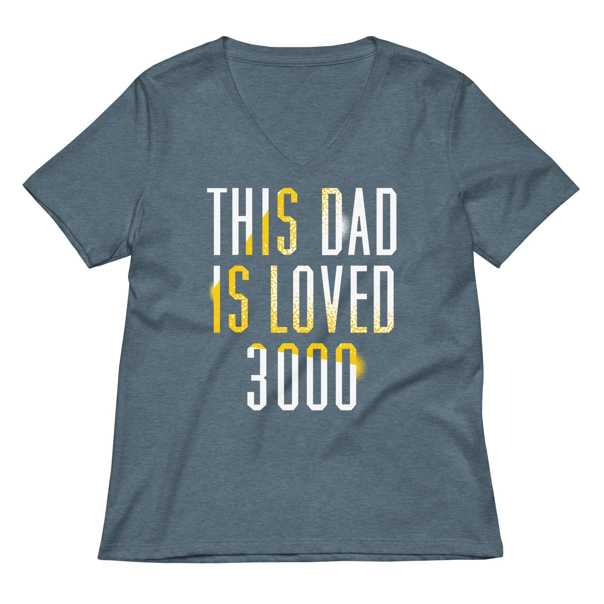This Dad Is Loved 3000 Women's V-Neck Tee Hoodie, Sweatshirt | CoreVibeTees.com (Image 3)