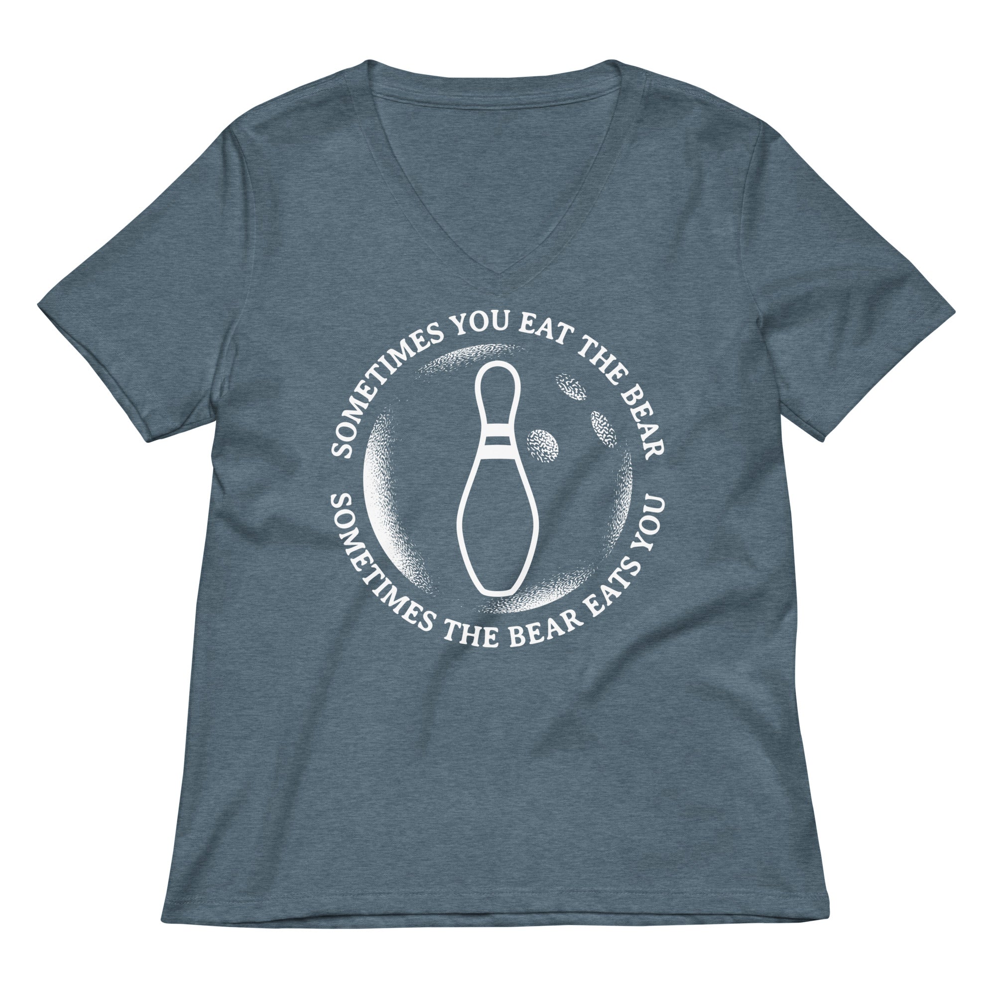 Sometimes You Eat The Bear Women's V-Neck Tee Hoodie, Sweatshirt | CoreVibeTees.com (Image 4)