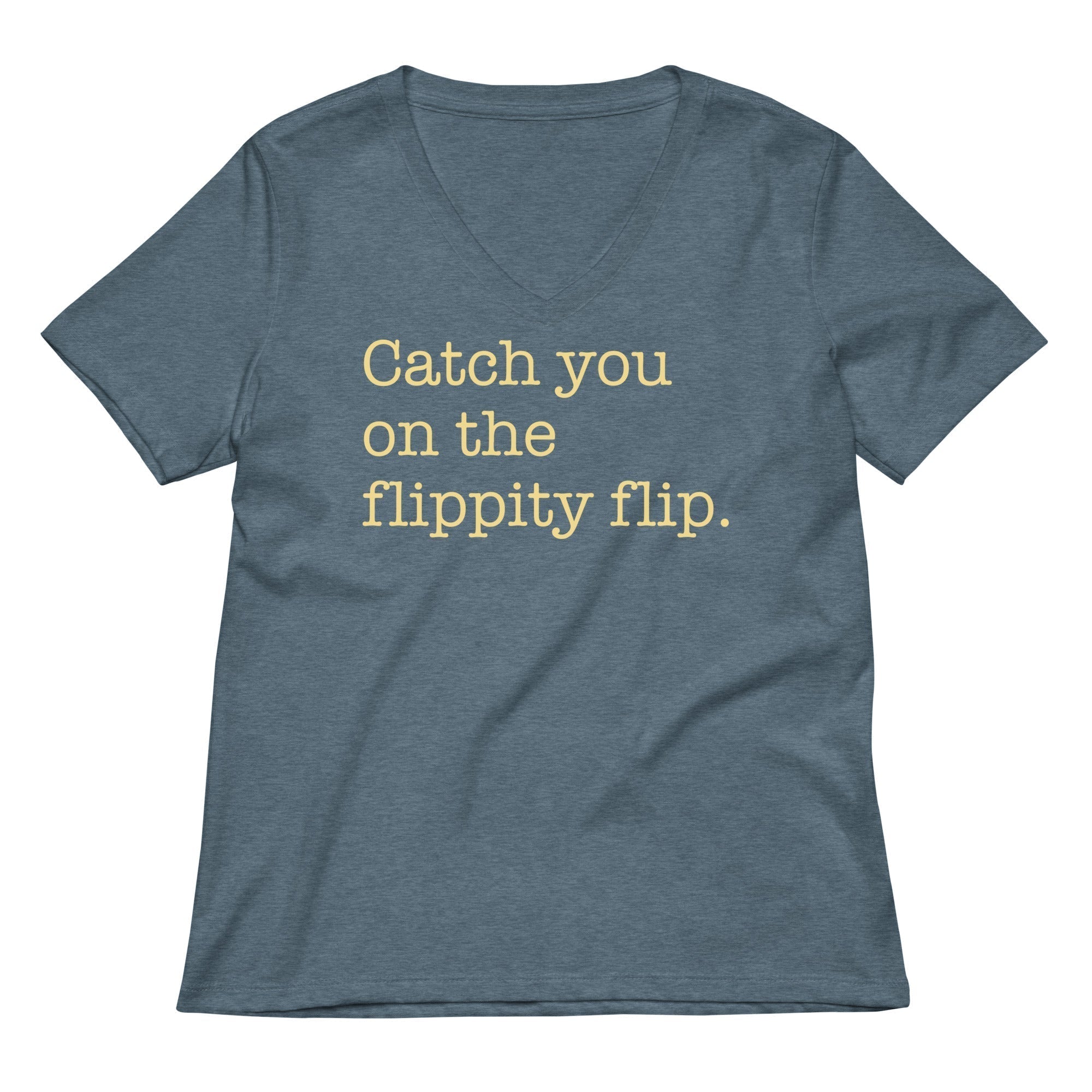 Catch You On The Flippity Flip Women's V-Neck Tee Hoodie, Sweatshirt | CoreVibeTees.com (Image 4)
