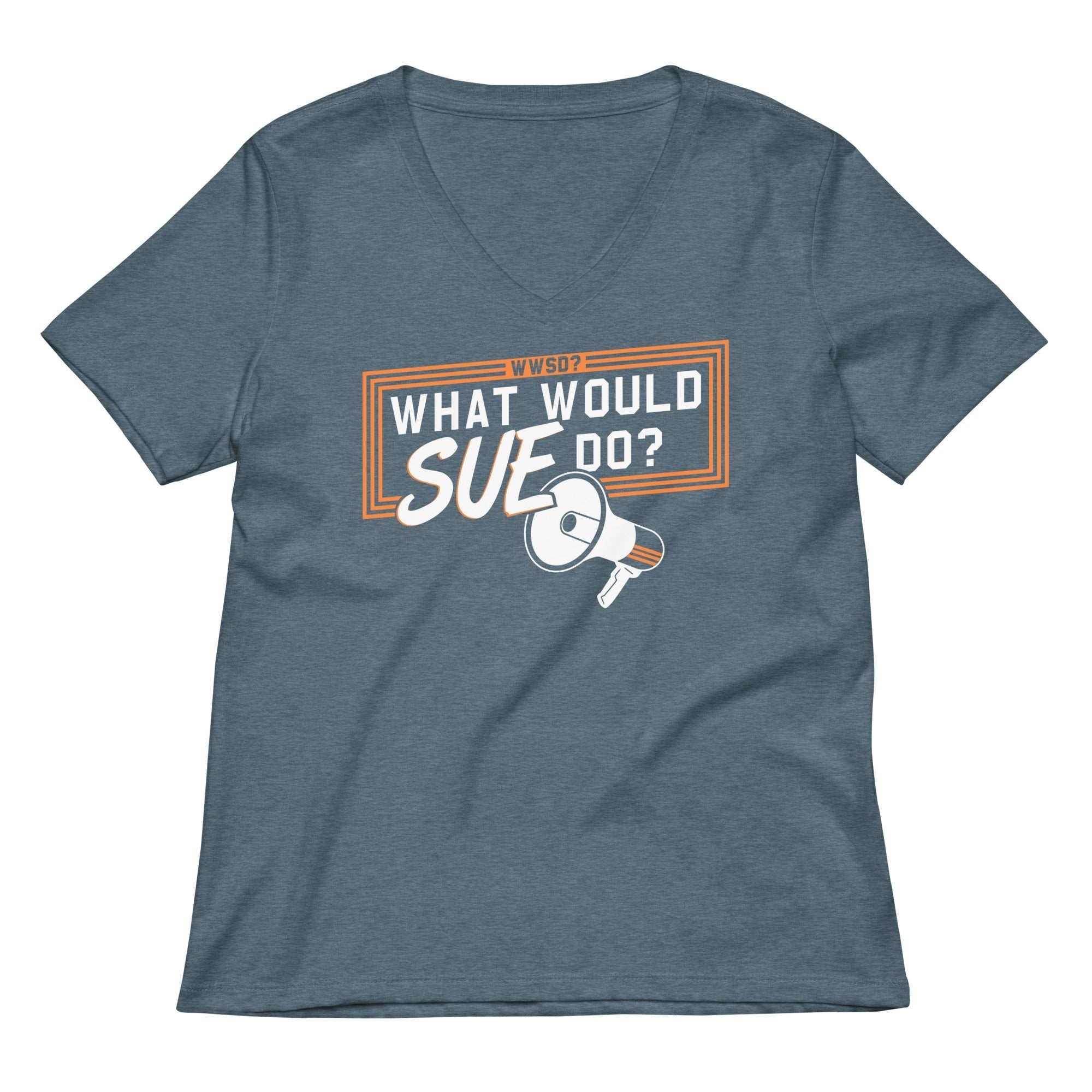 What Would Sue Do? Women's V-Neck Tee Hoodie, Sweatshirt | CoreVibeTees.com (Image 4)