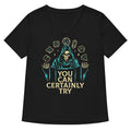 You Can Certainly Try Women's V-Neck Tee Hoodie, Sweatshirt | CoreVibeTees.com (Image 1)