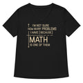I'm Not Sure How Many Problems I Have Women's V-Neck Tee Hoodie, Sweatshirt | CoreVibeTees.com (Image 1)
