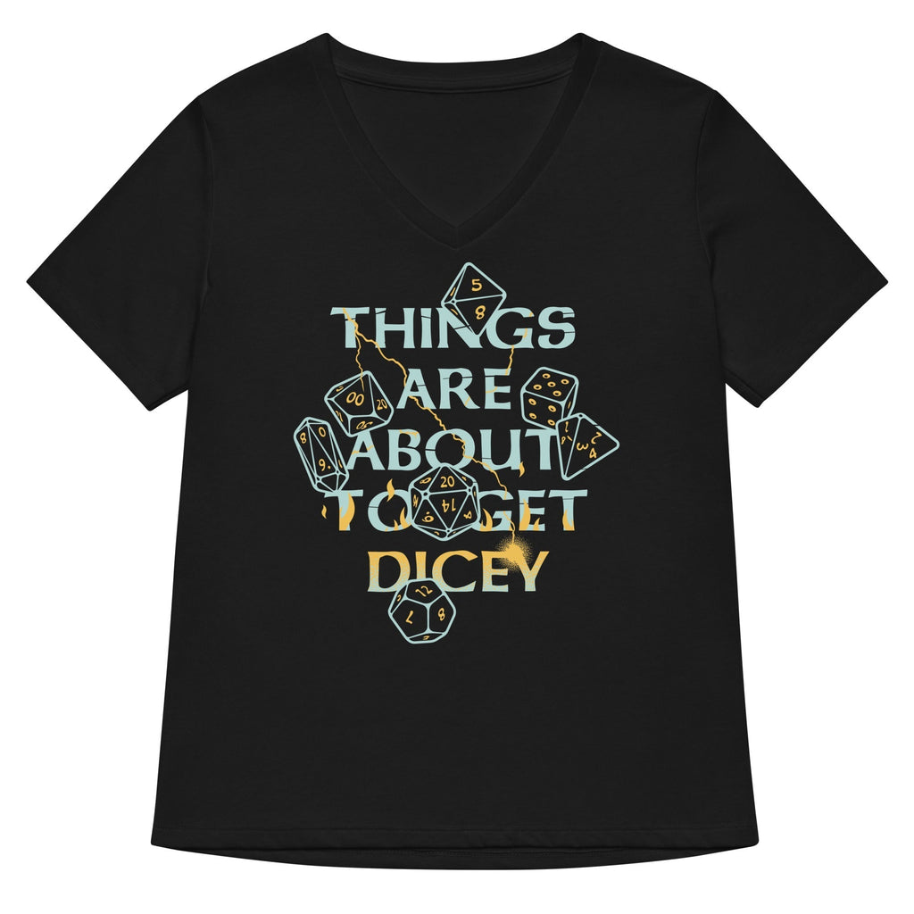 Things Are About To Get Dicey Women's V-Neck Tee Hoodie, Sweatshirt | CoreVibeTees.com (Image 1)