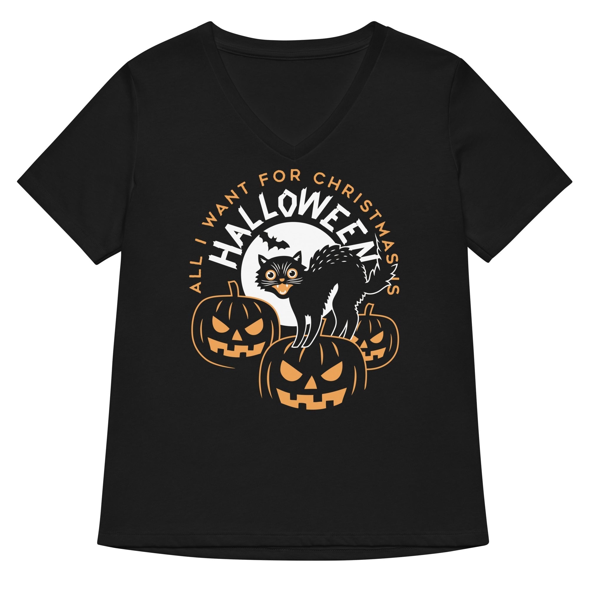 All I Want For Christmas Is Halloween Women's V-Neck Tee Hoodie, Sweatshirt | CoreVibeTees.com (Image 1)