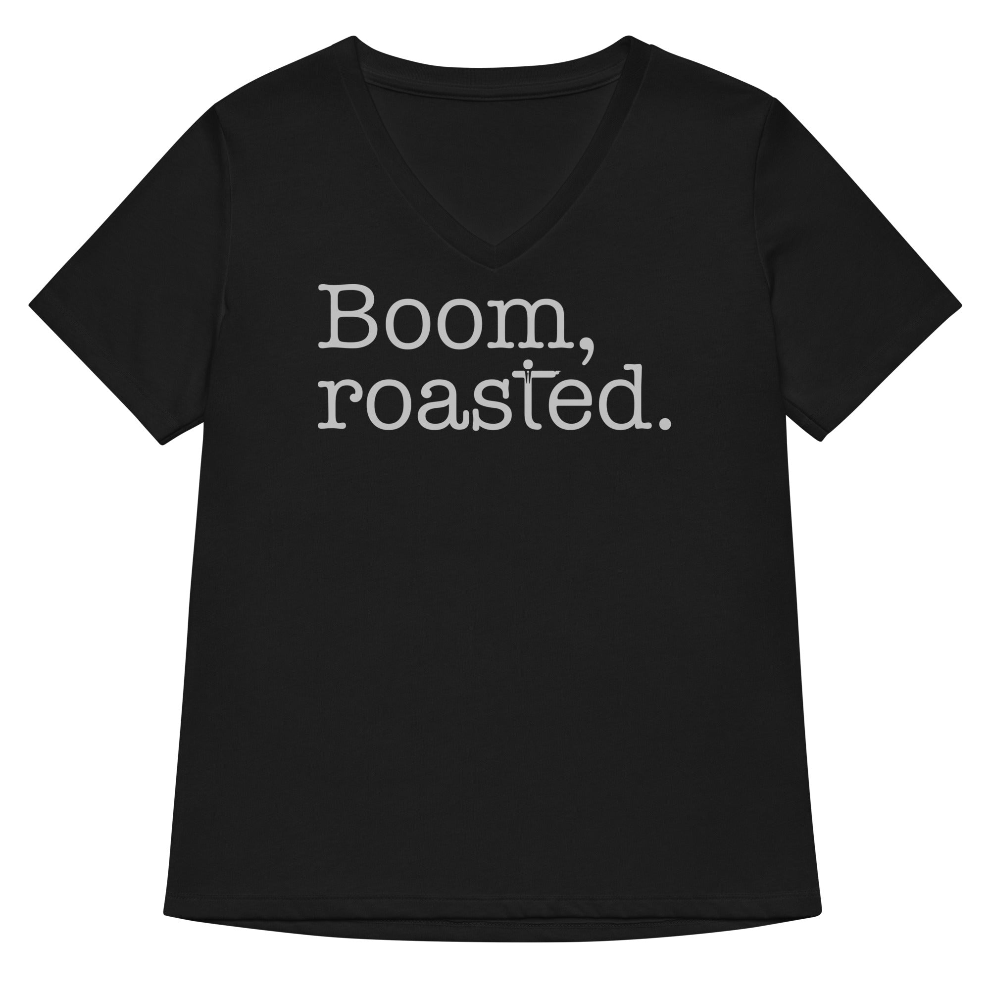 Boom, Roasted Women's V-Neck Tee Hoodie, Sweatshirt | CoreVibeTees.com (Image 1)