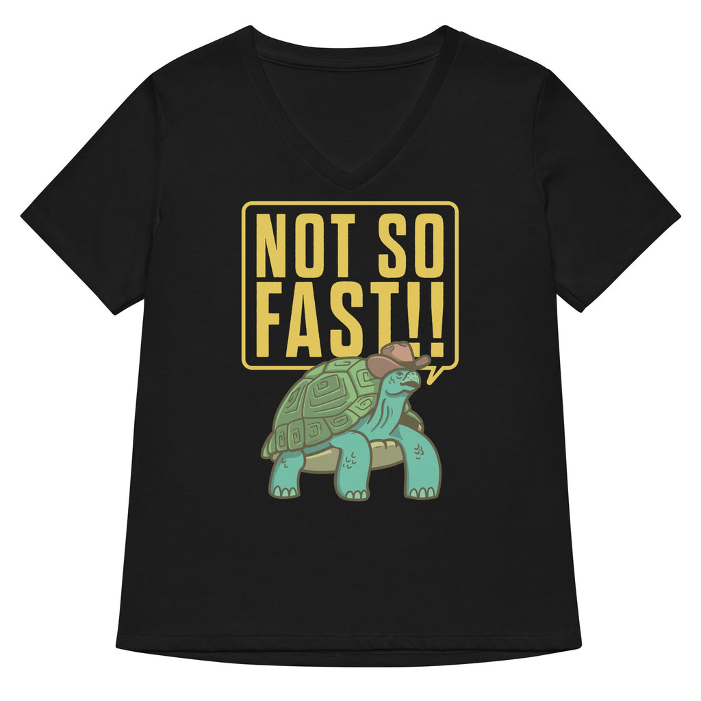 Not So Fast!! Women's V-Neck Tee Hoodie, Sweatshirt | CoreVibeTees.com (Image 2)