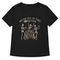 We're All In This Together Women's V-Neck Tee Hoodie, Sweatshirt | CoreVibeTees.com (Image 1)