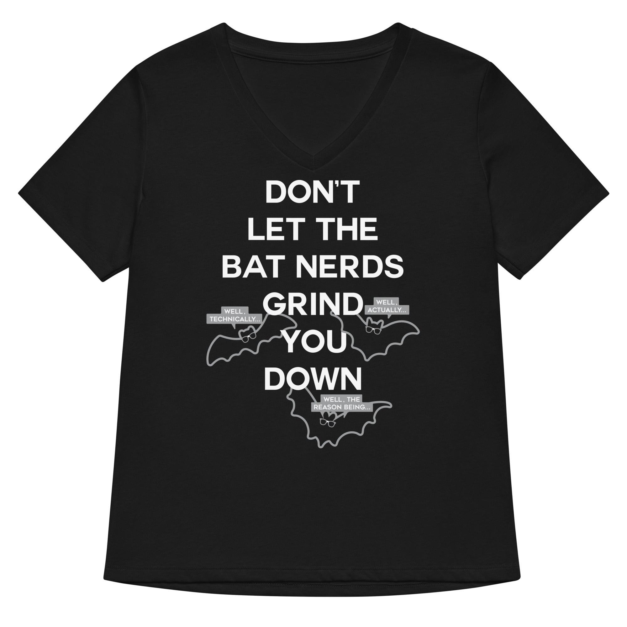 Don't Let The Bat Nerds Grind You Down Women's V-Neck Tee Hoodie, Sweatshirt | CoreVibeTees.com (Image 1)