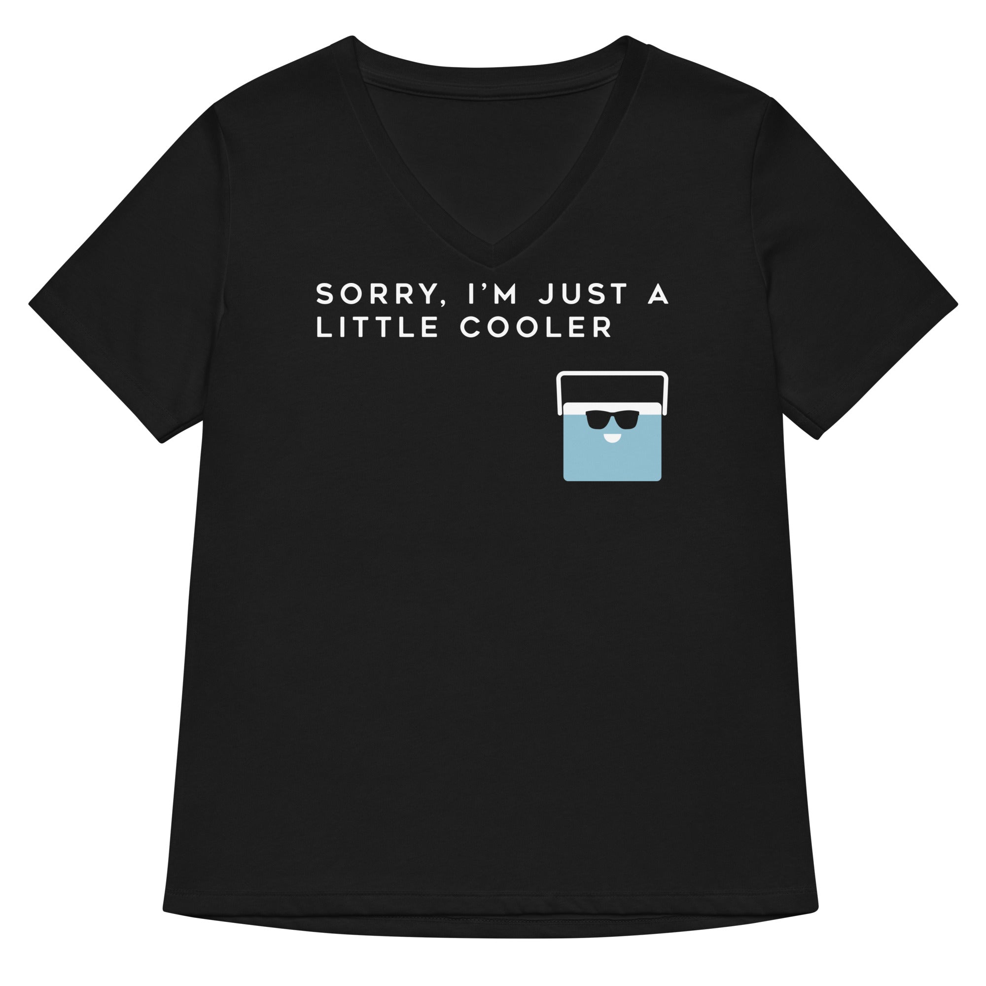 Sorry, I'm Just A Little Cooler Women's V-Neck Tee Hoodie, Sweatshirt | CoreVibeTees.com (Image 3)