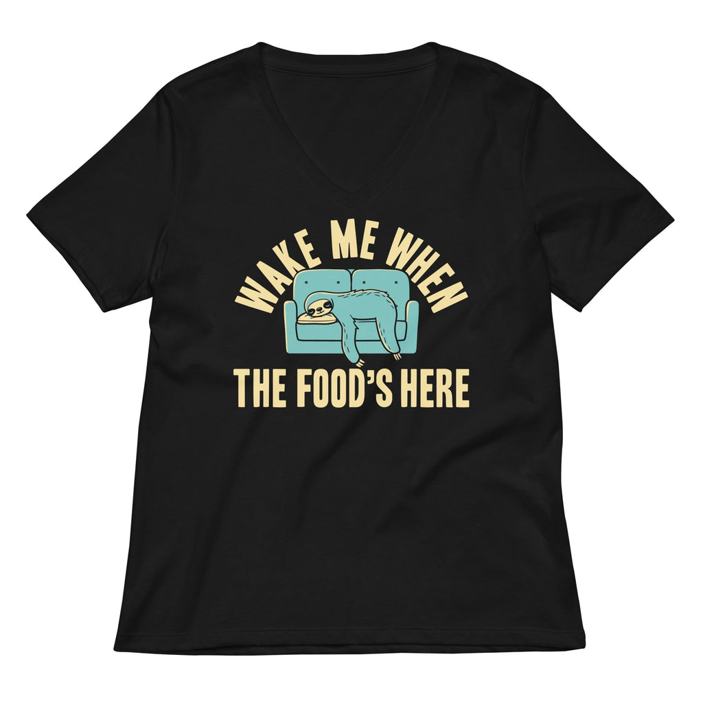 Wake Me When The Food's Here Women's V-Neck Tee Hoodie, Sweatshirt | CoreVibeTees.com (Image 2)