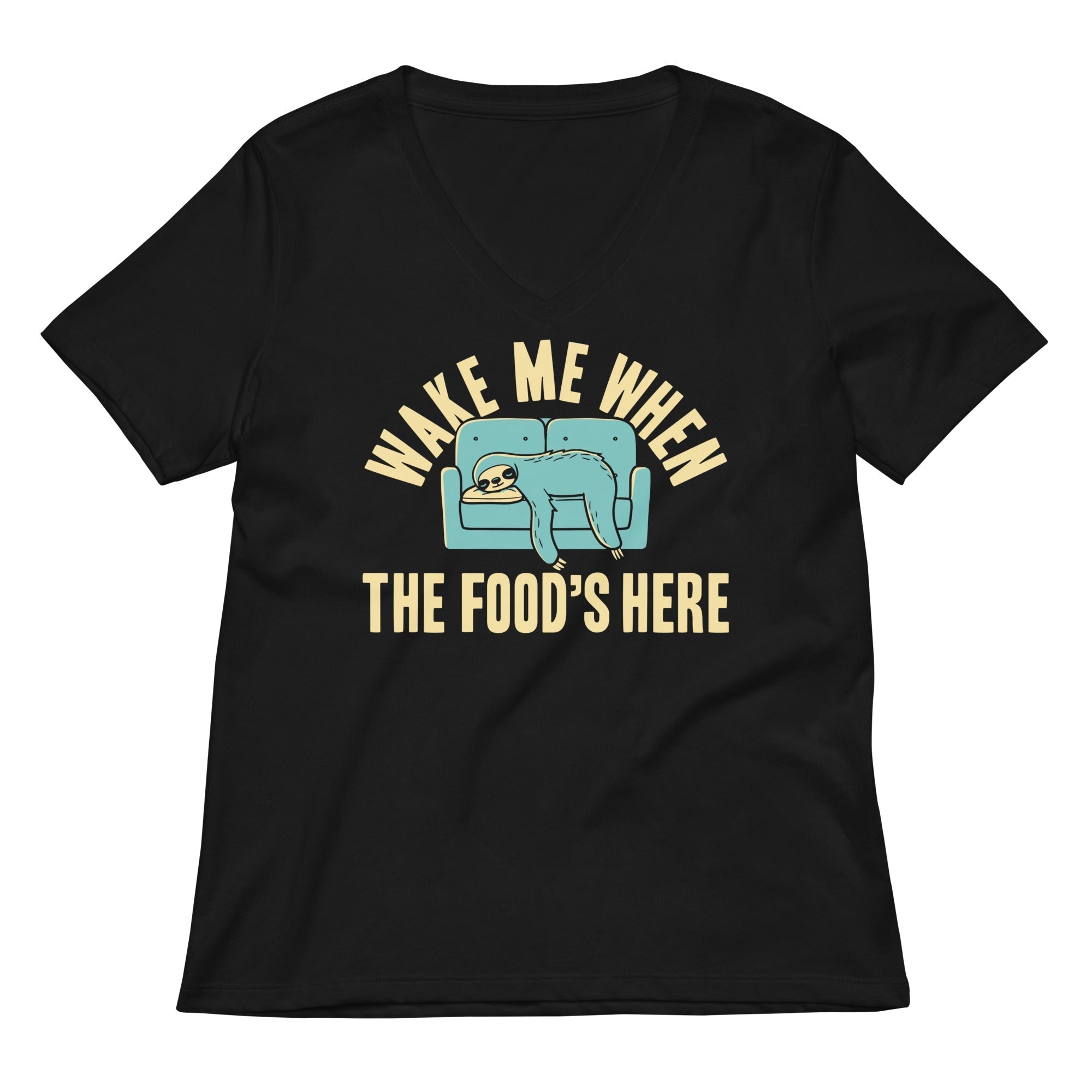 Wake Me When The Food's Here Women's V-Neck Tee Hoodie, Sweatshirt | CoreVibeTees.com (Image 2)