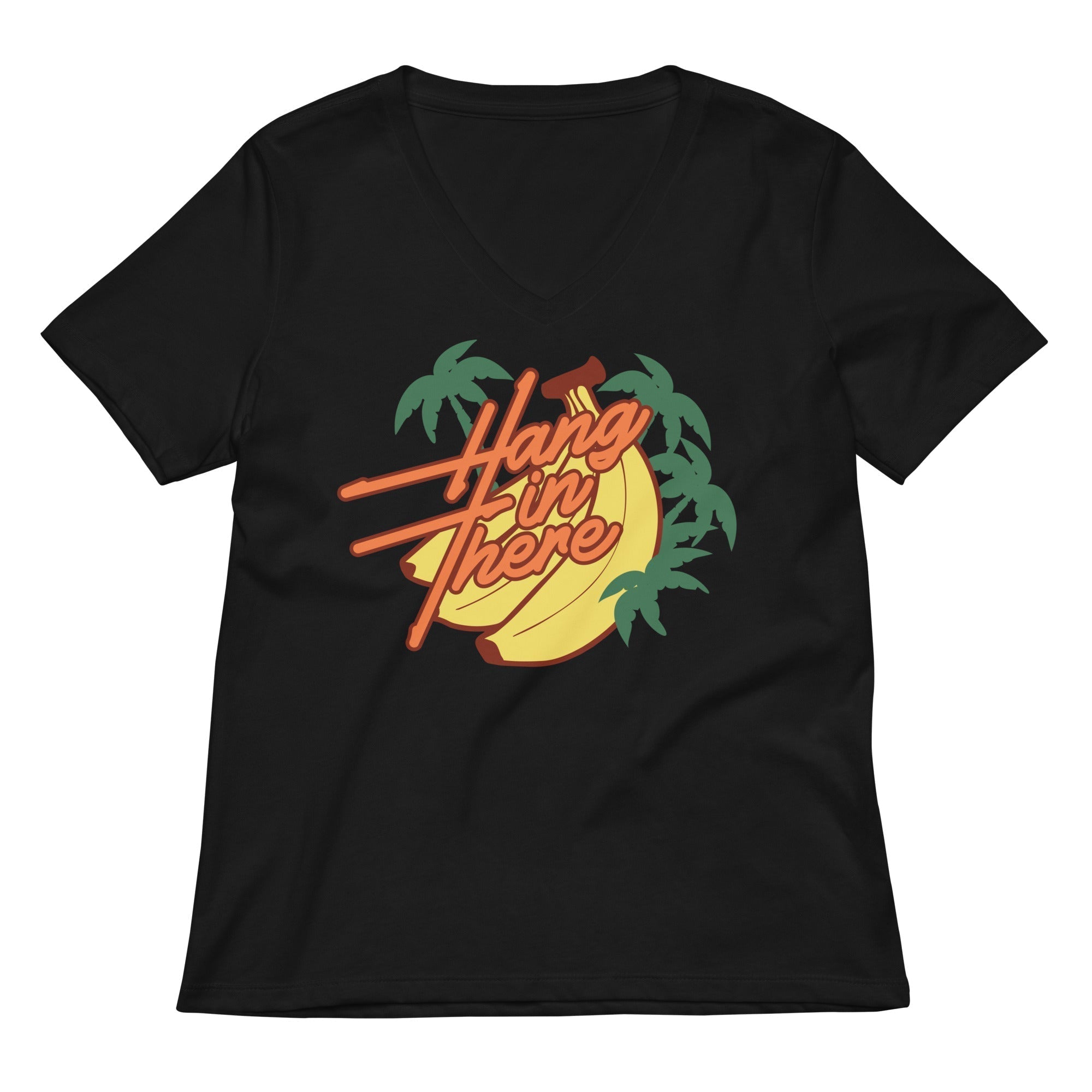 Hang In There Women's V-Neck Tee Hoodie, Sweatshirt | CoreVibeTees.com (Image 1)