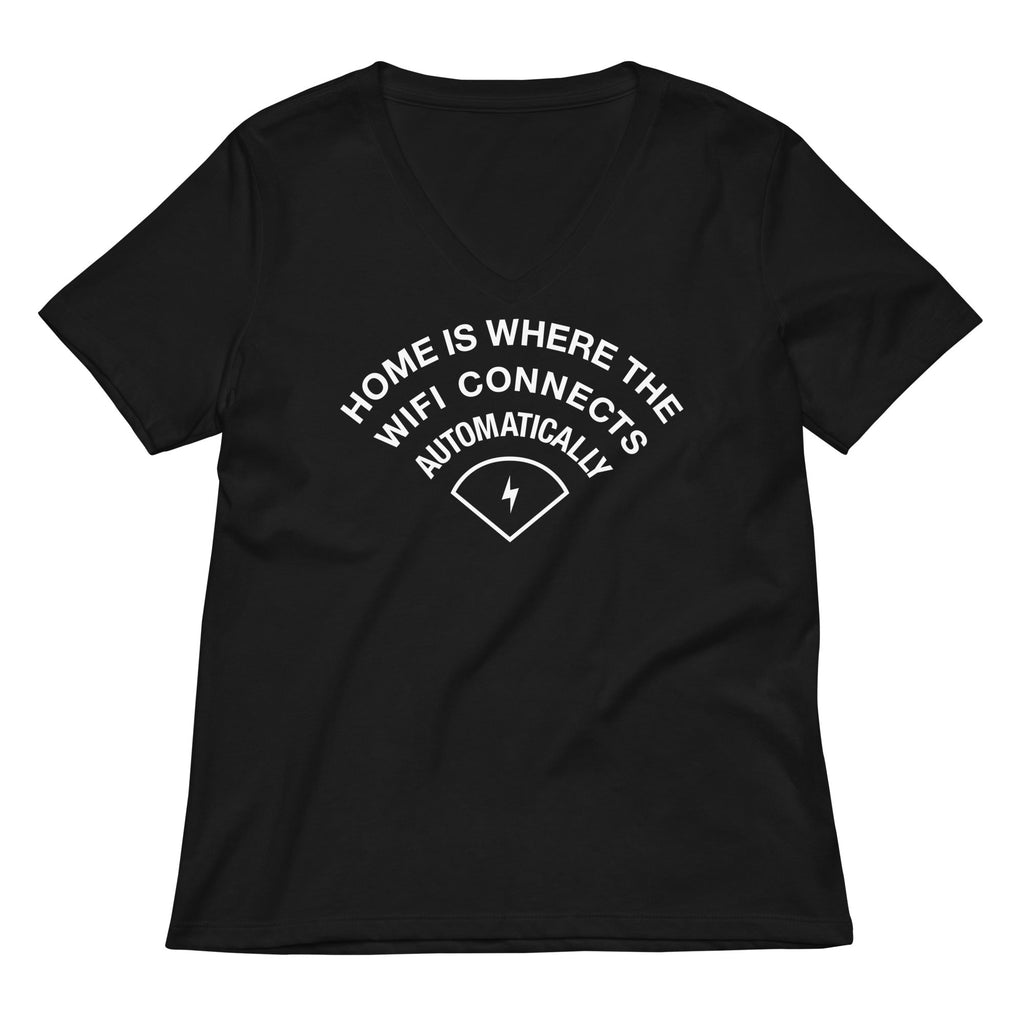 Home Is Where The WiFI Connects Automatically Women's V-Neck Tee Hoodie, Sweatshirt | CoreVibeTees.com (Image 1)